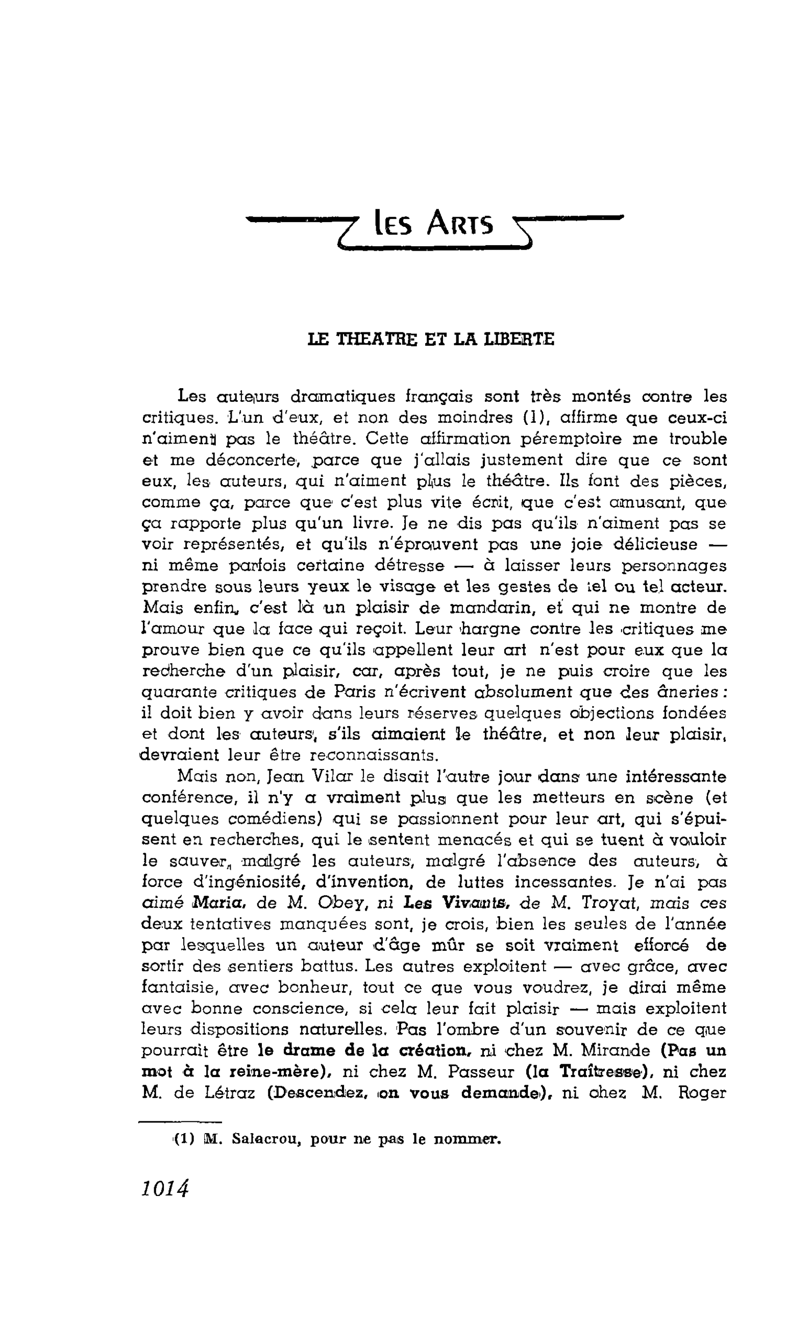 LES ARTS : LE THEATRE ET LA LIBERTE