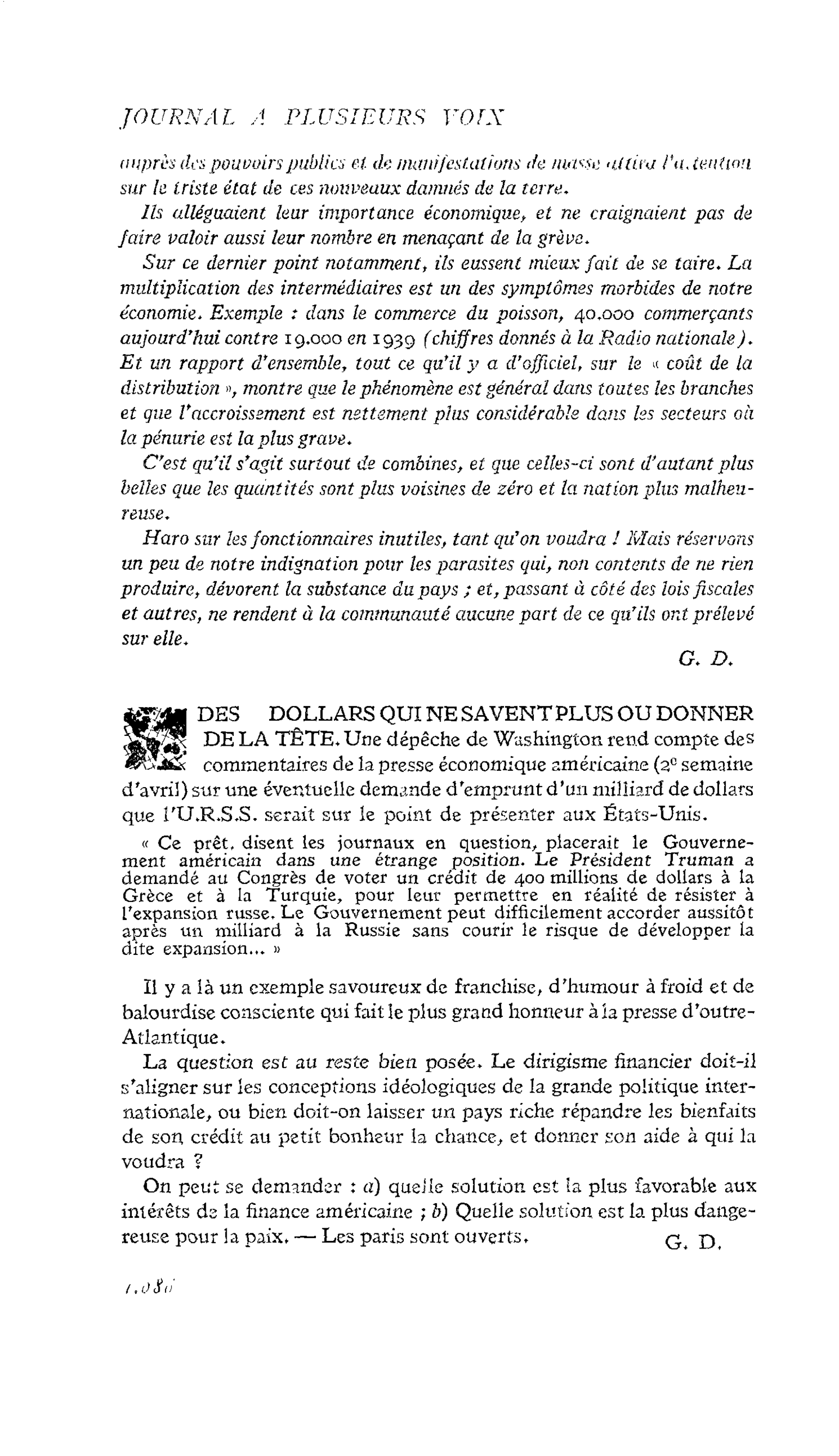 DES DOLLARS QUI NE SAVENT PLUS OU DONNER DE LA TÊTE