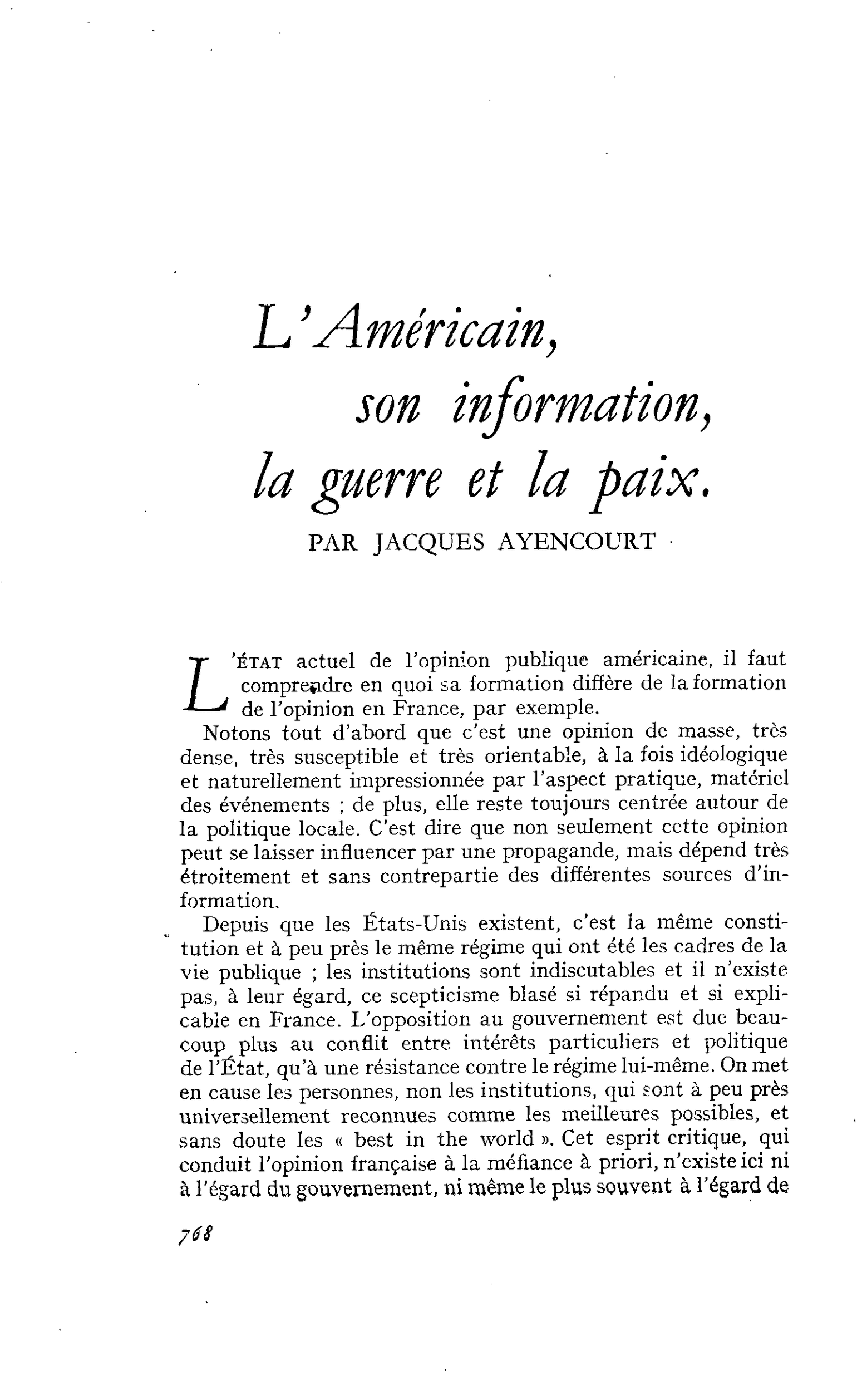 L’Américain, son information, la guerre et la paix