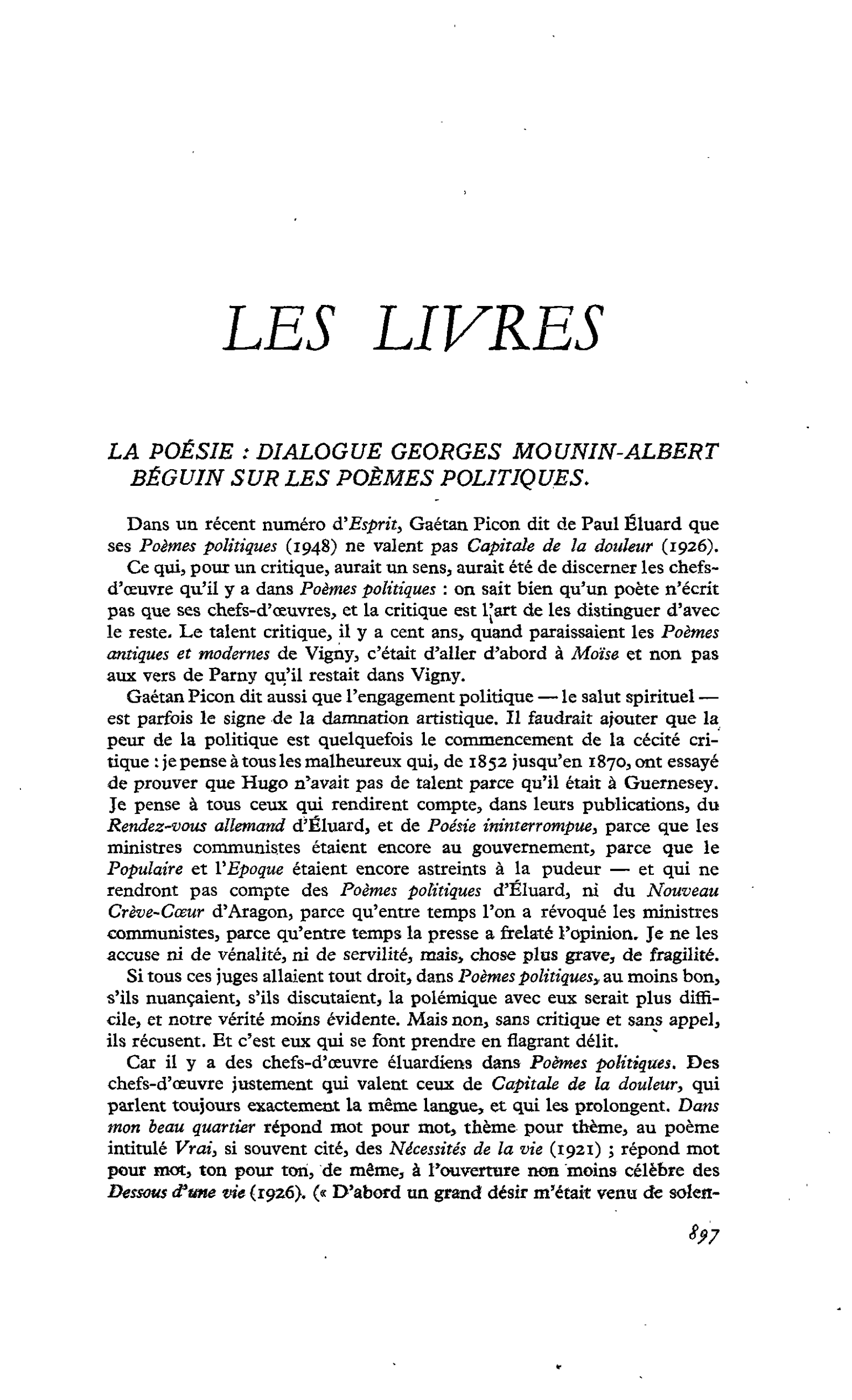 LA POÉSIE : DIALOGUE GEORGES MOUNIN-ALBERT BÉGUIN SUR LES POÈMES POLITIQUES