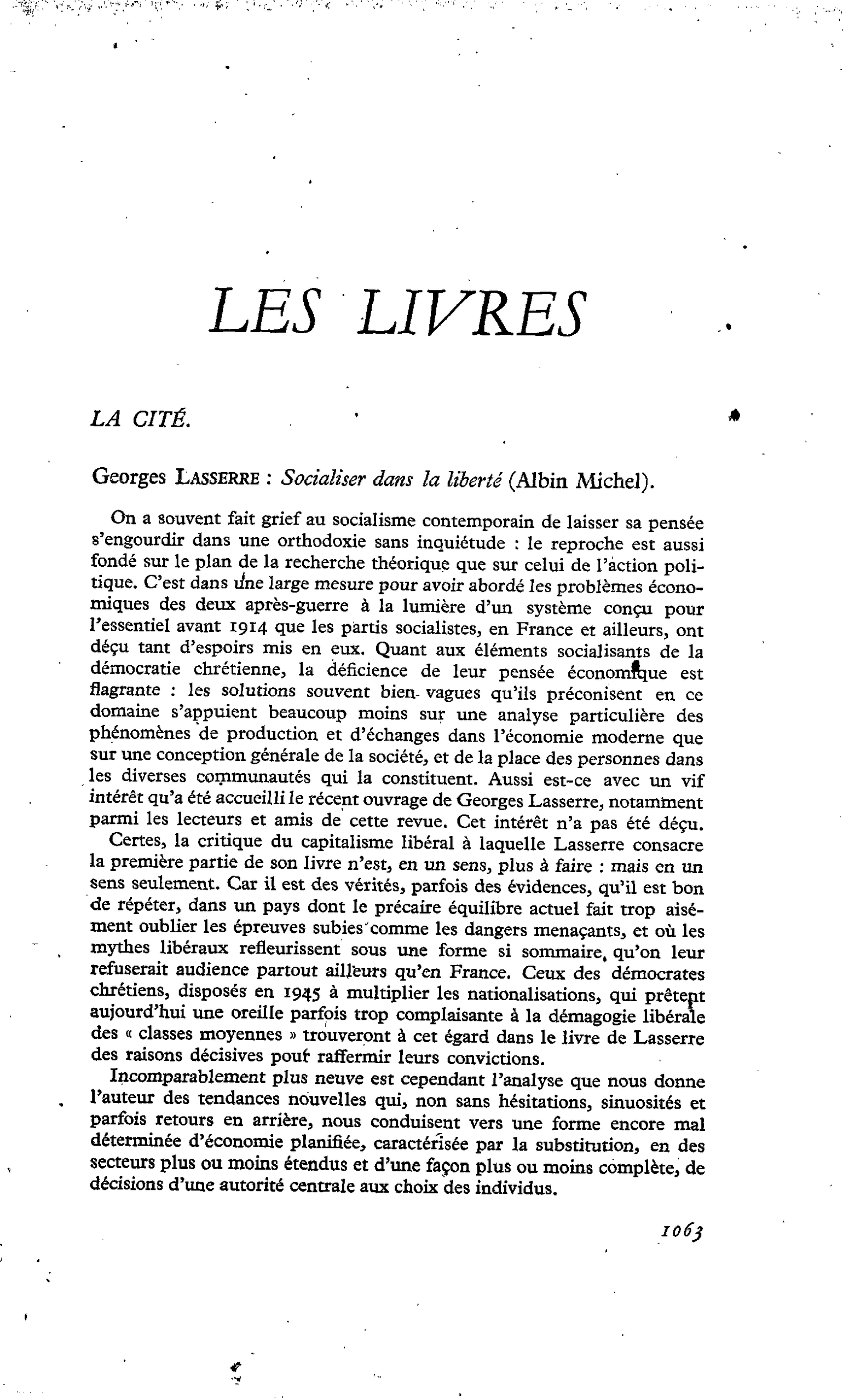 LA CITÉ. Georges Lasserre : Socialiser dans la liberté