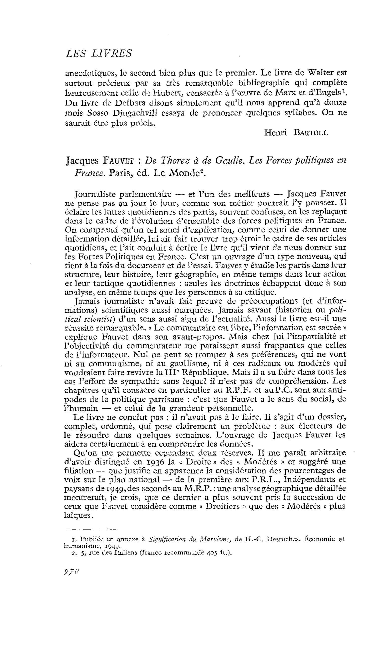 Jacques Fauvet : De Thorez à de Gaulle. Les Forces politiques en France