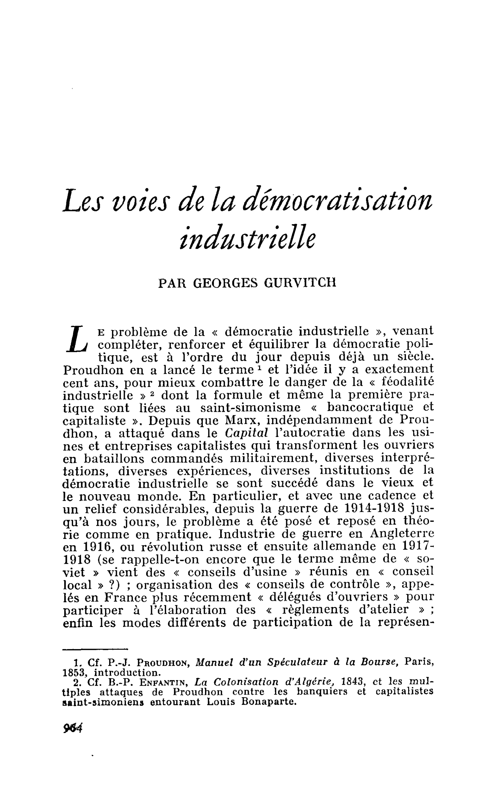 Les voies de la démocratisation industrielle