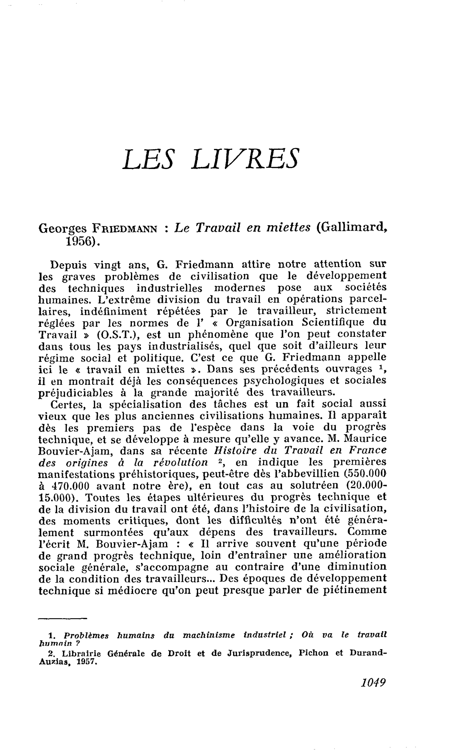 Georges Friedmann : Le Travail en miettes