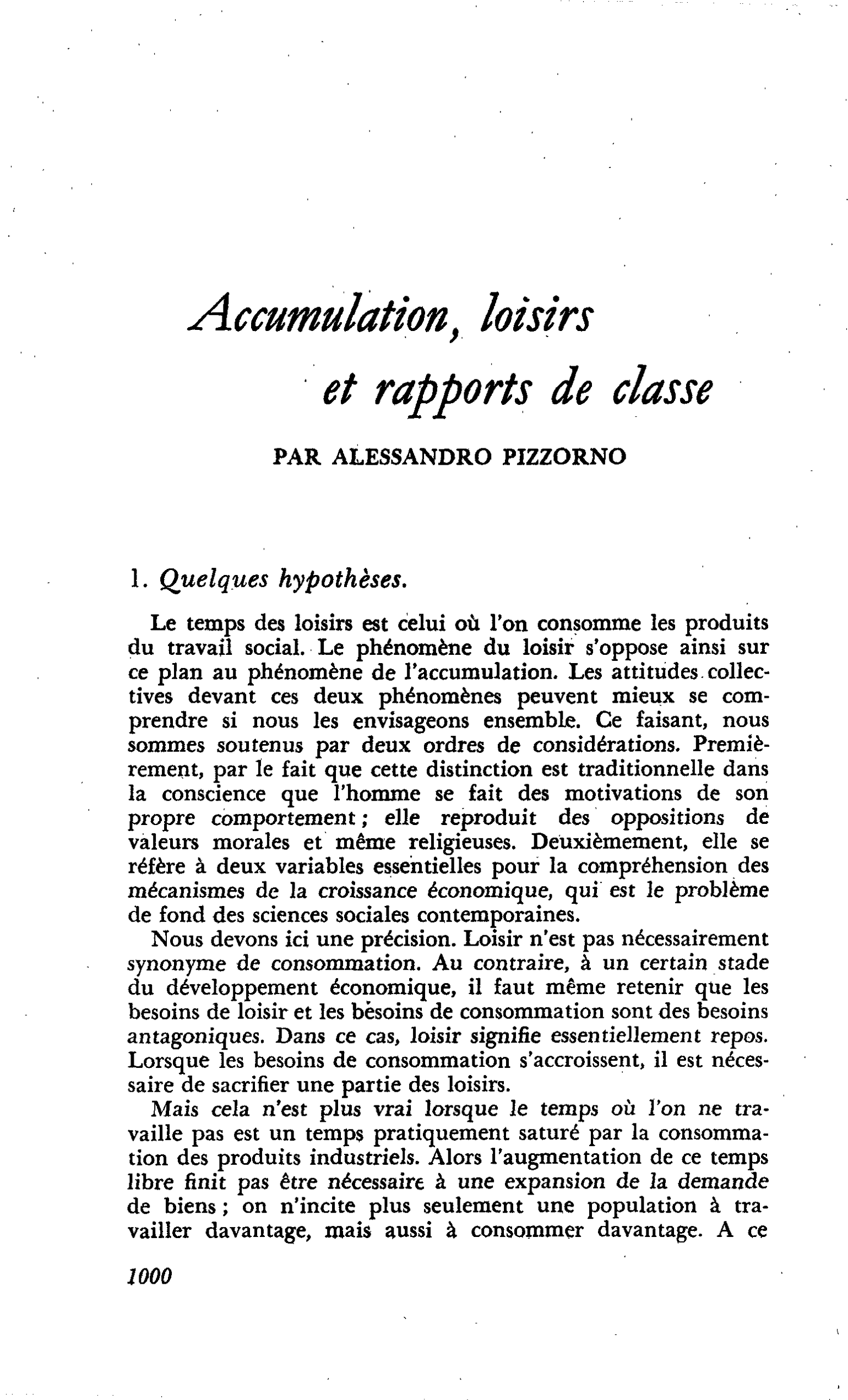 Accumulation, loisirs et rapports de classe