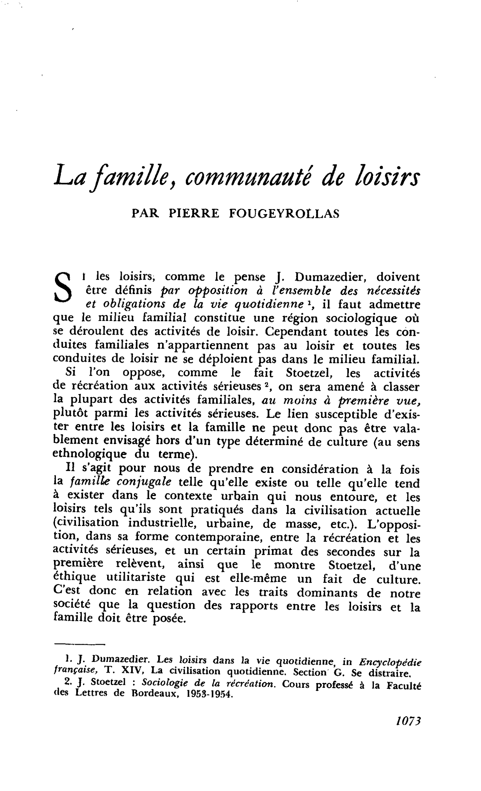 La famille, communauté de loisirs