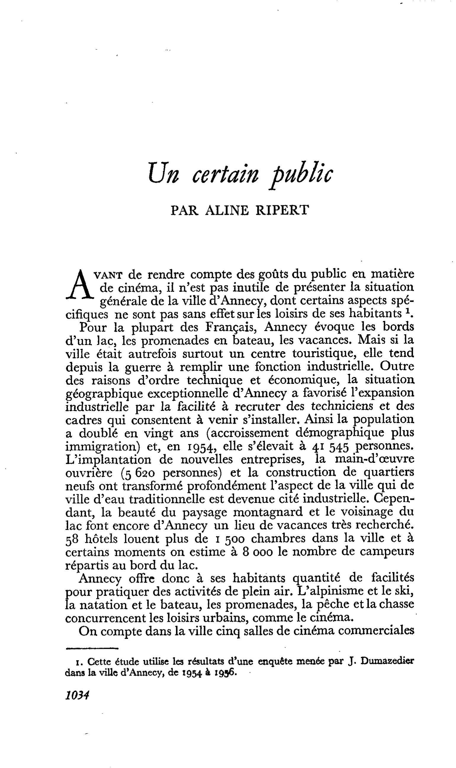 Un certain public