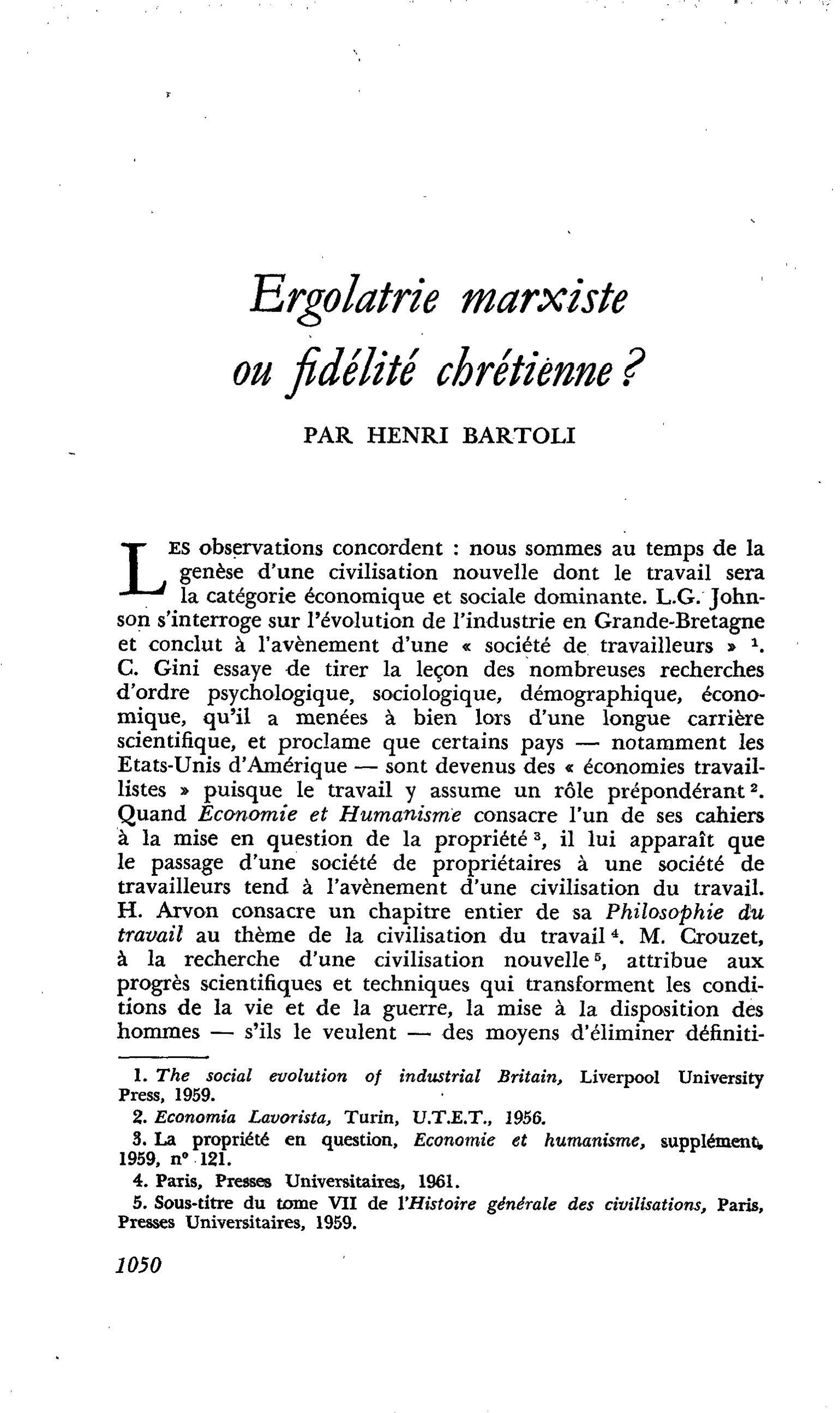 Ergolatrie marxiste ou fidélité chrétienne ?
