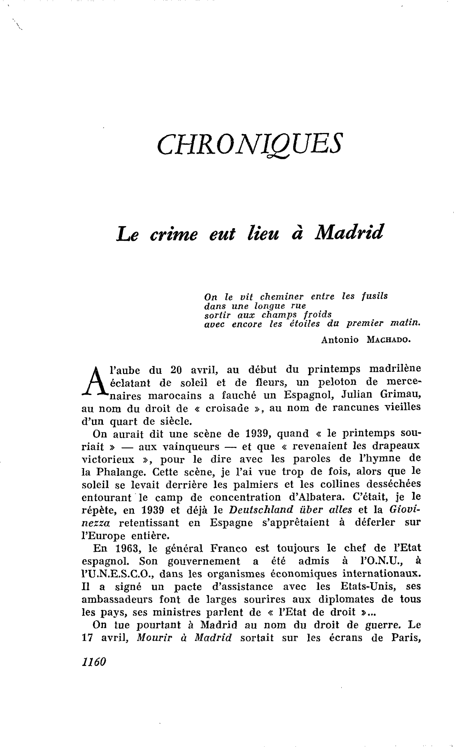 Le crime eut lieu à Madrid