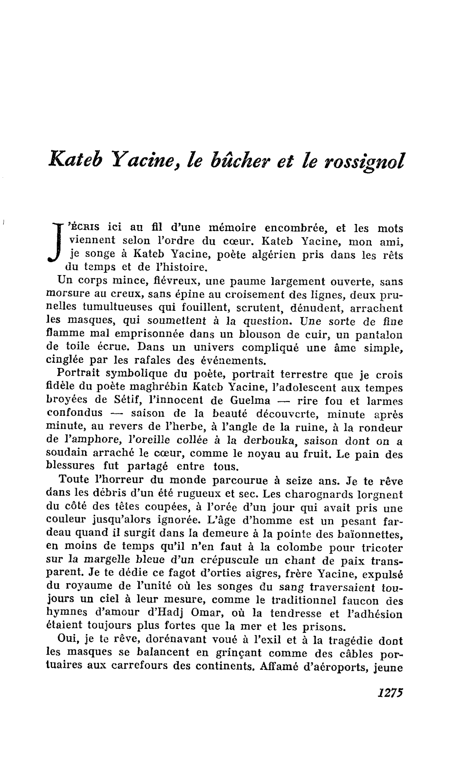 Kateb Yacine, le bûcher et le rossignol