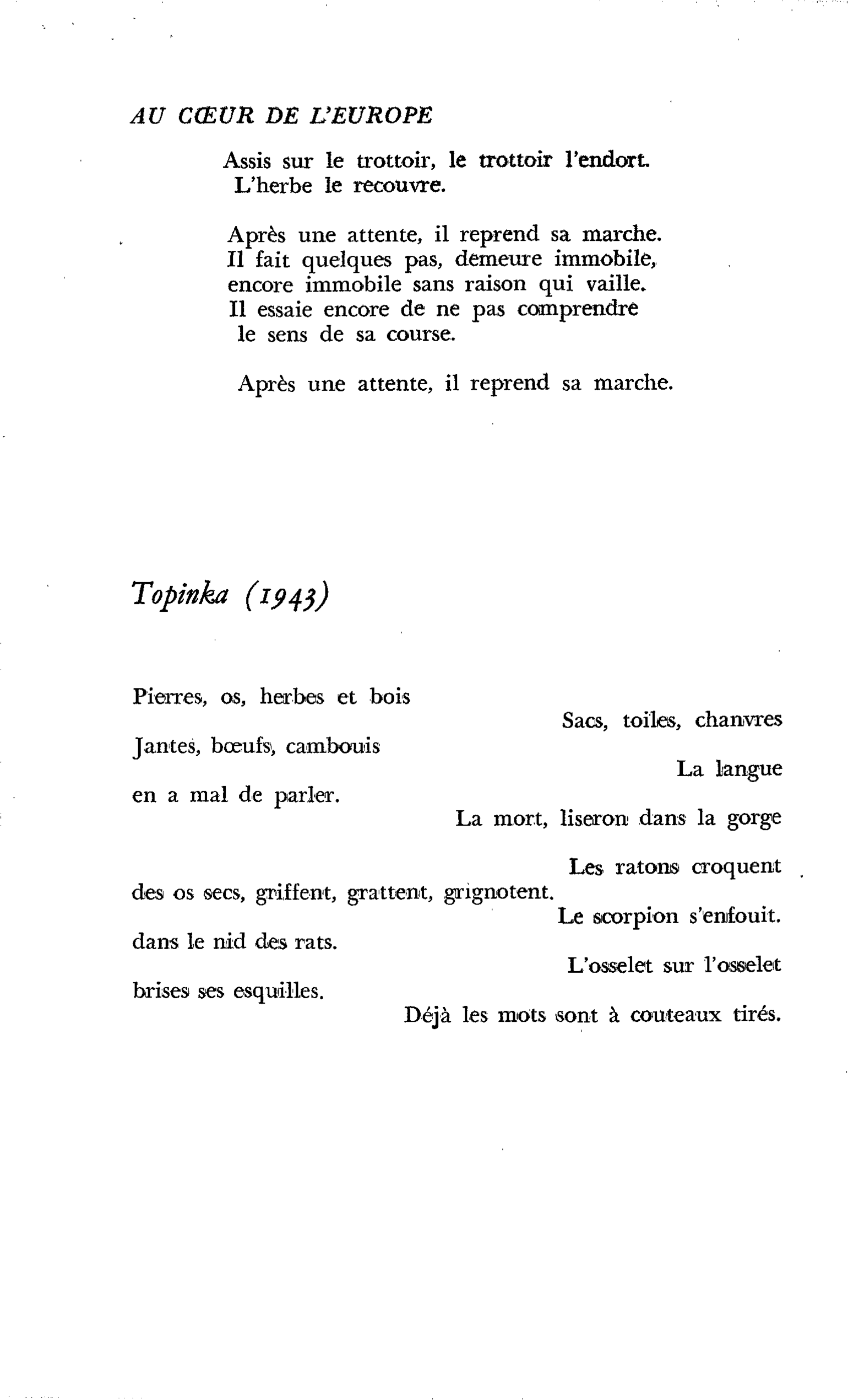 Au coeur même de l’Europe : Topinka (1943)
