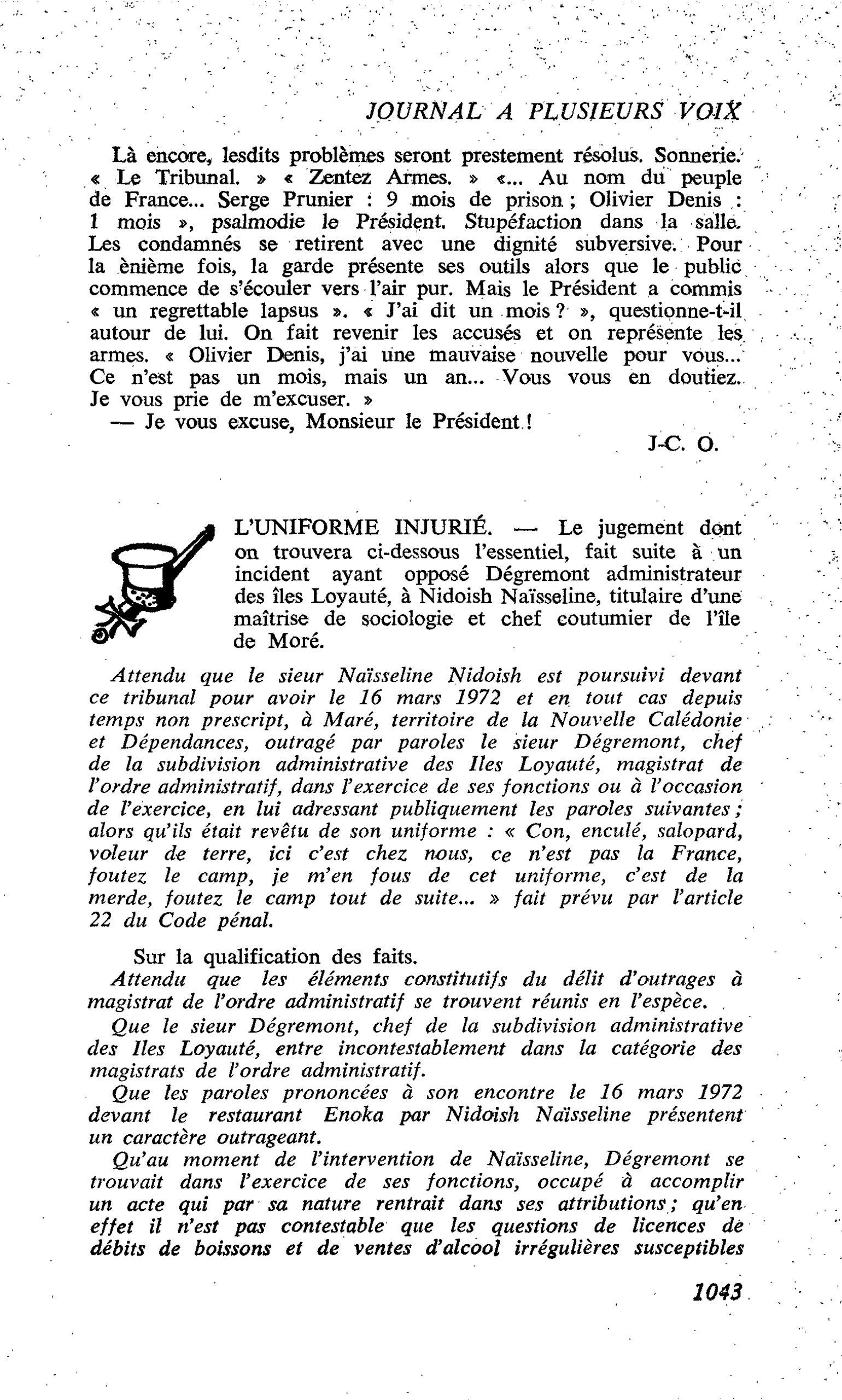 L’UNIFORME INJURIÉ