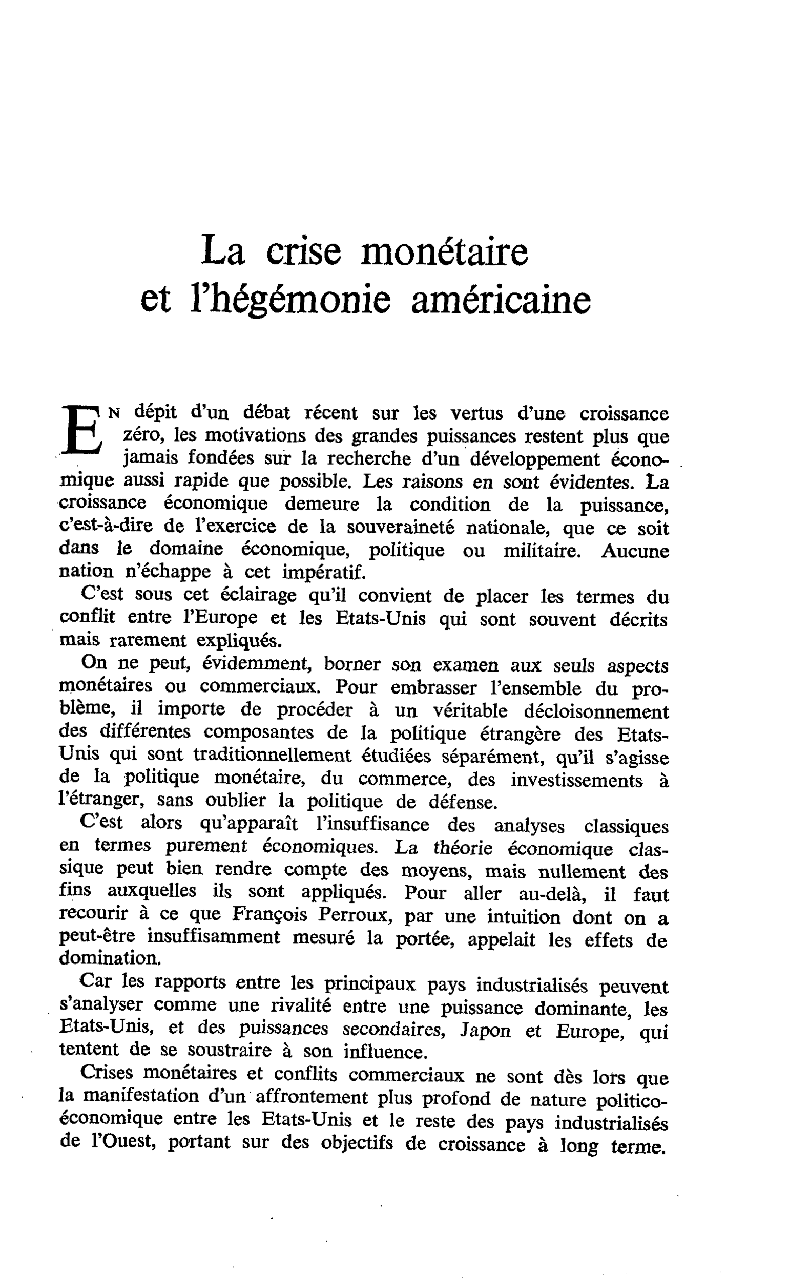 La crise monétaire et l’hégémonie américaine