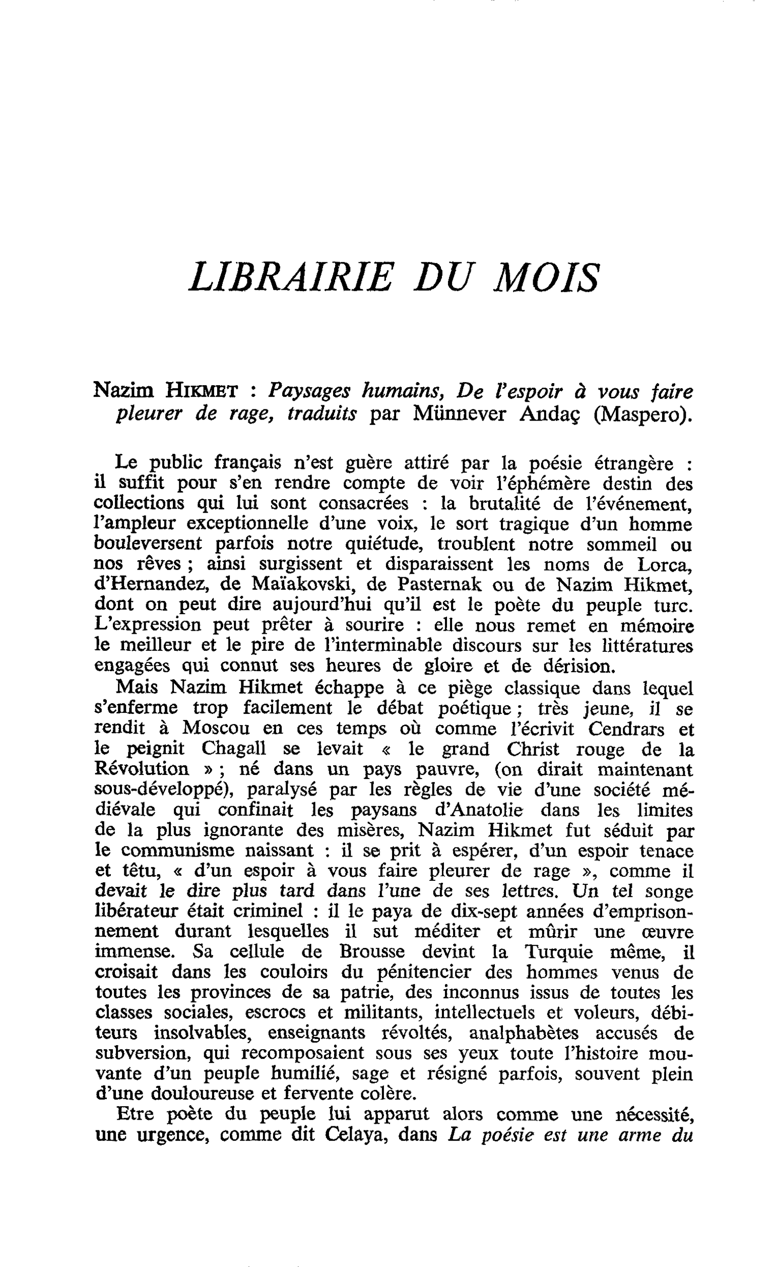 Nazim Hikmet : Paysages humains. De l’espoir à vous faire pleurer de rage