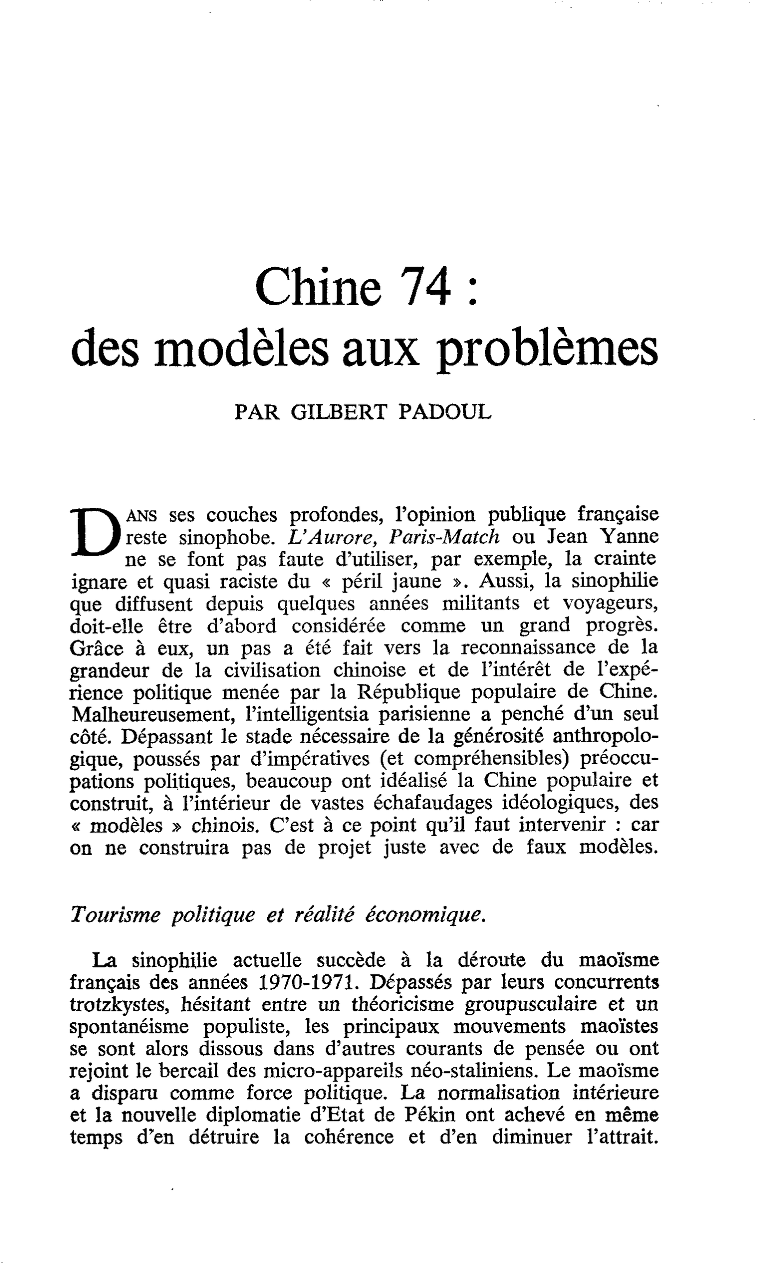 Chine 74 : des modèles aux problèmes