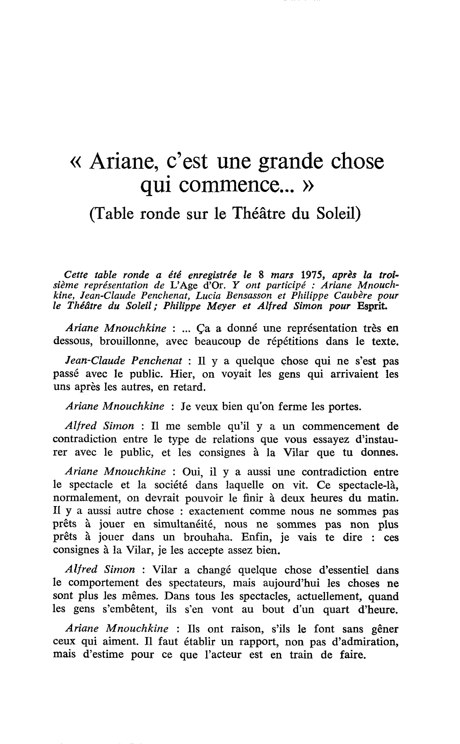 « Ariane, c’est une grande chose qui commence… » (Table ronde sur le Théâtre du Soleil)