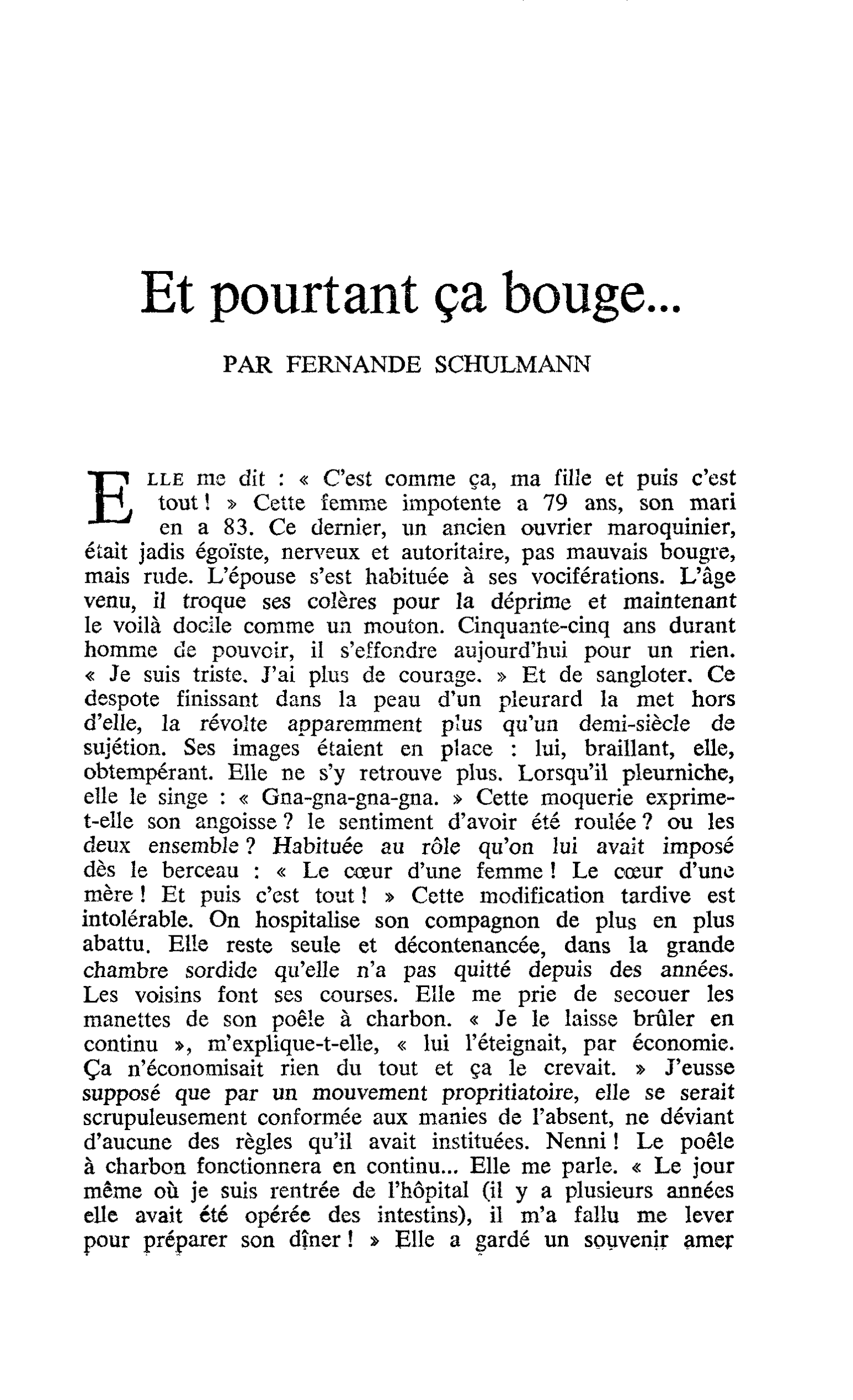 Et pourtant ça bouge…