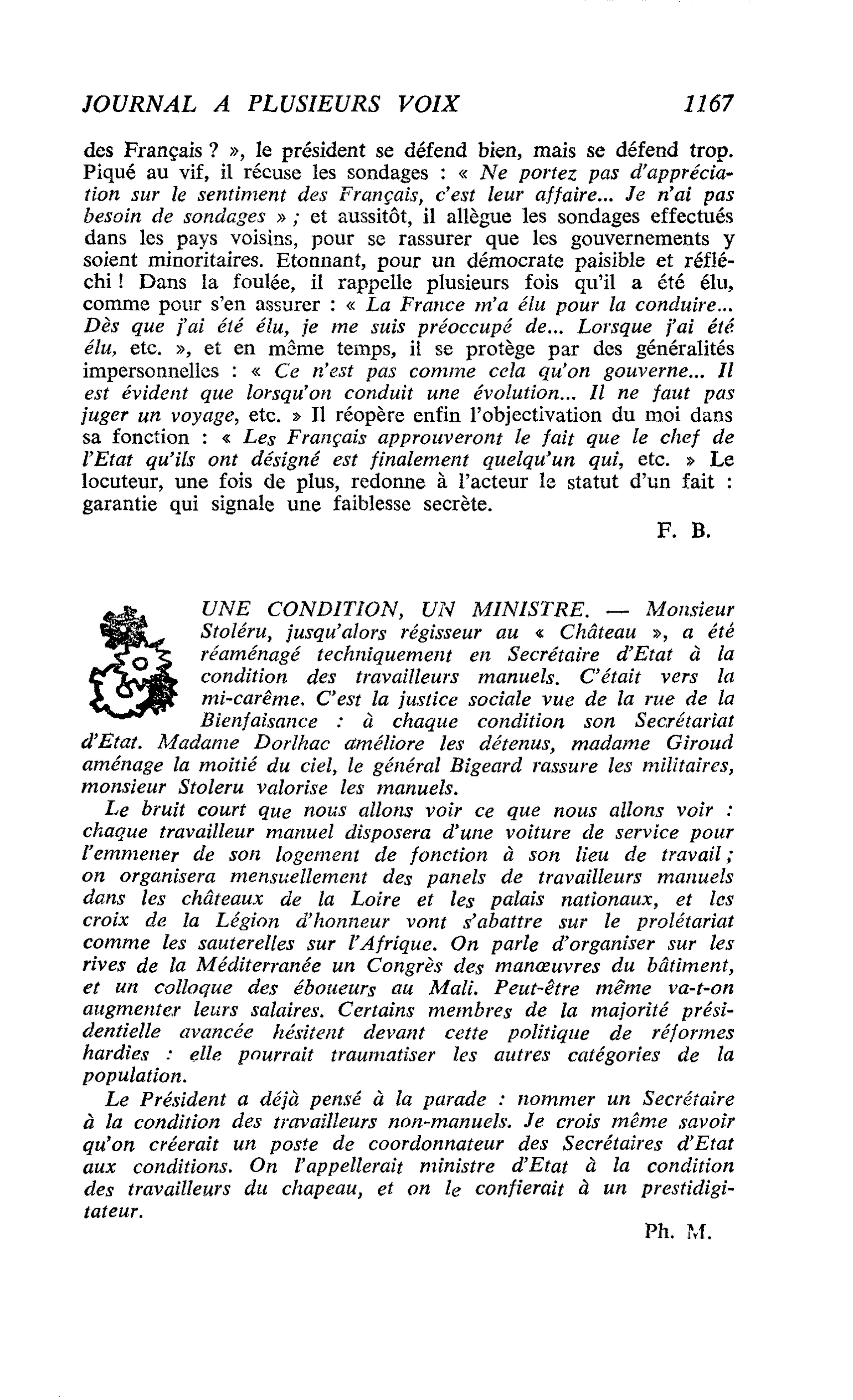 UNE CONDITION, UN MINISTRE
