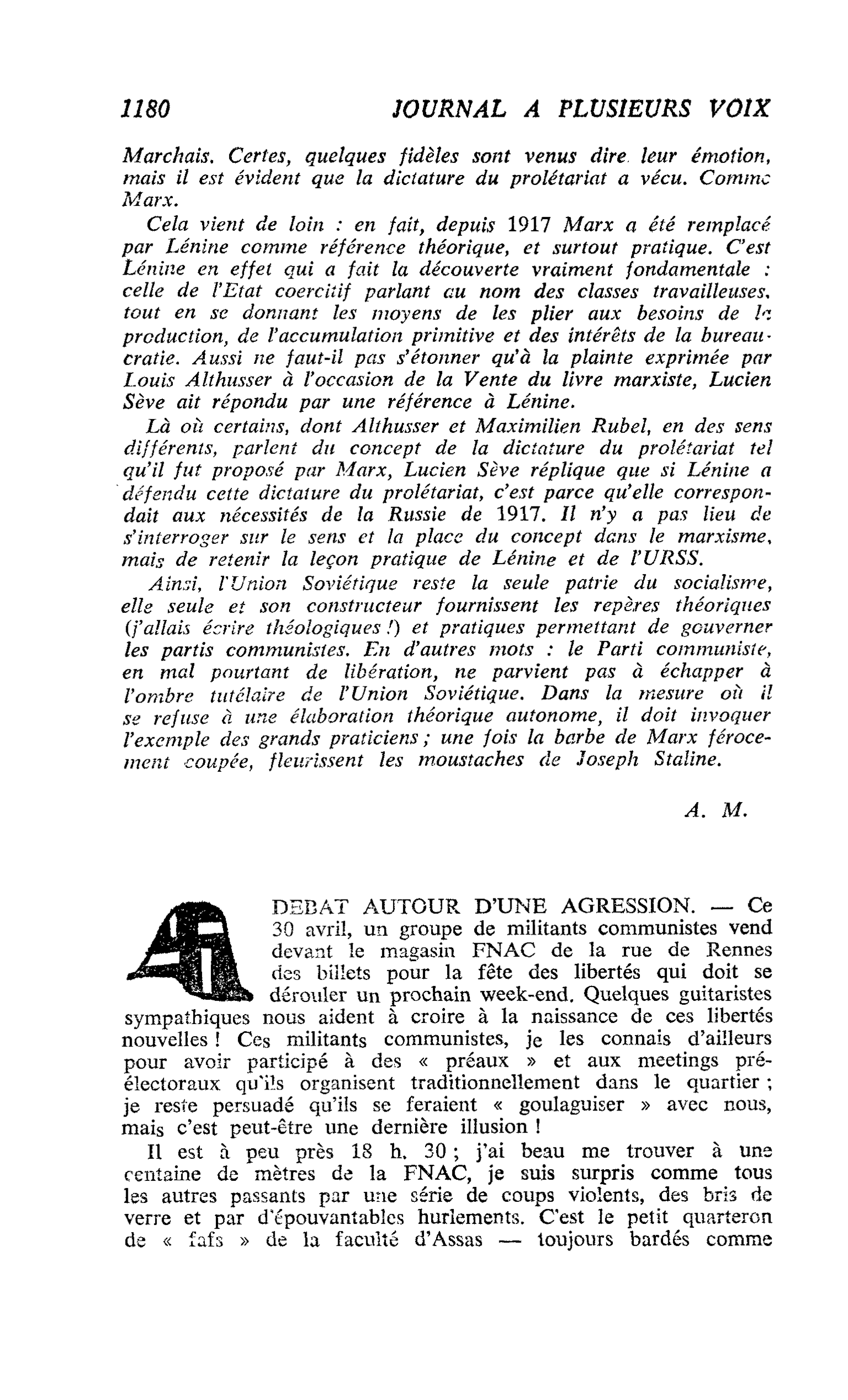 DEBAT AUTOUR D’UNE AGRESSION