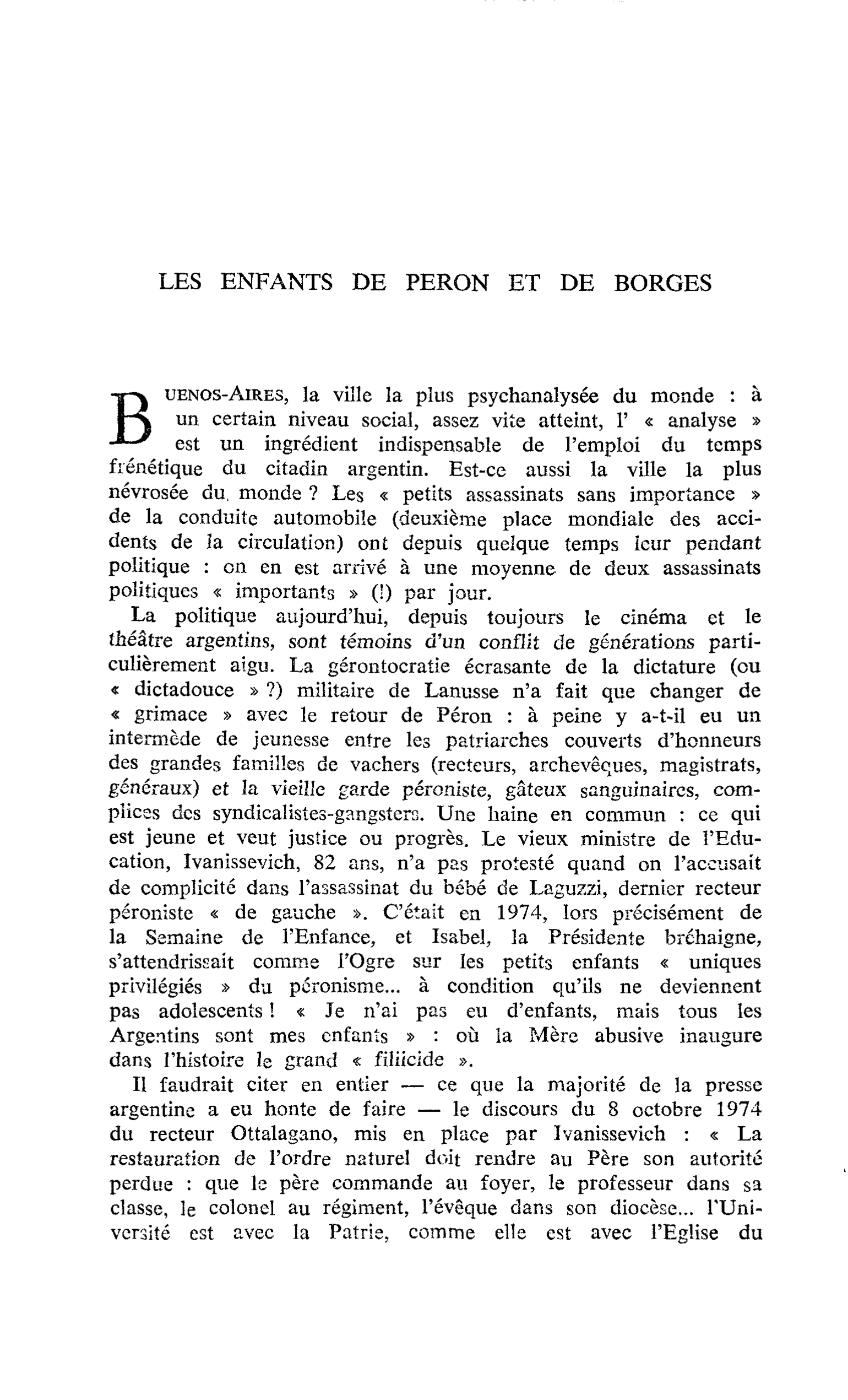 L’Argentine sort du Péronisme : LES ENFANTS DE PERON ET DE BORGES