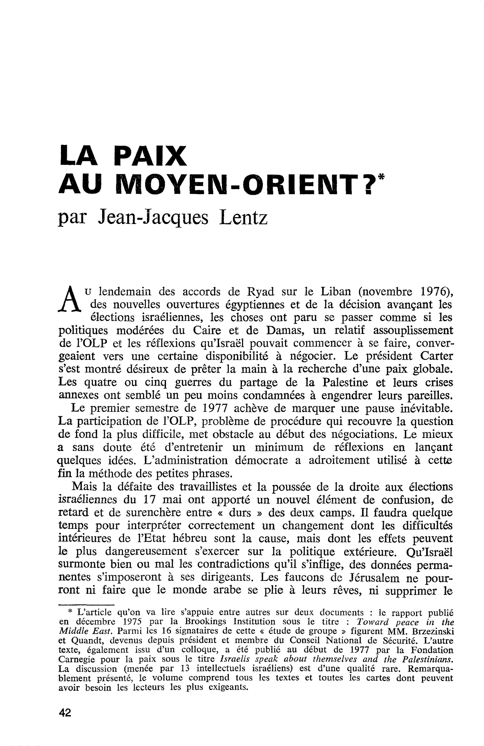 LA PAIX AU MOYEN-ORIENT ?