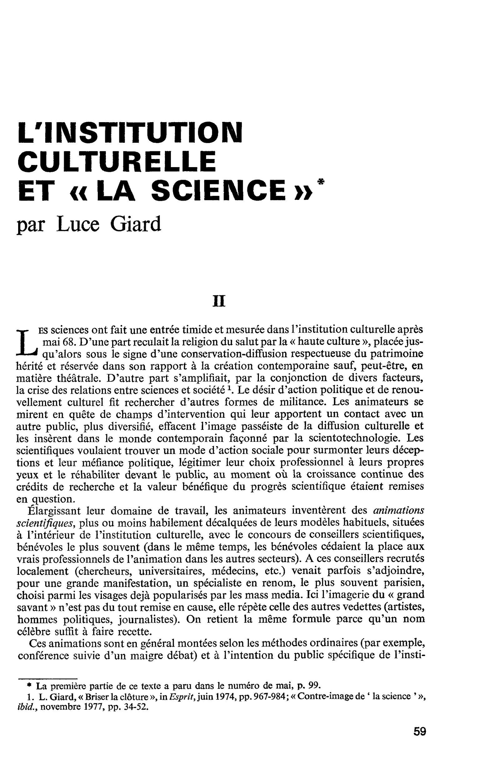 L’INSTITUTION CULTURELLE ET « LA SCIENCE »
