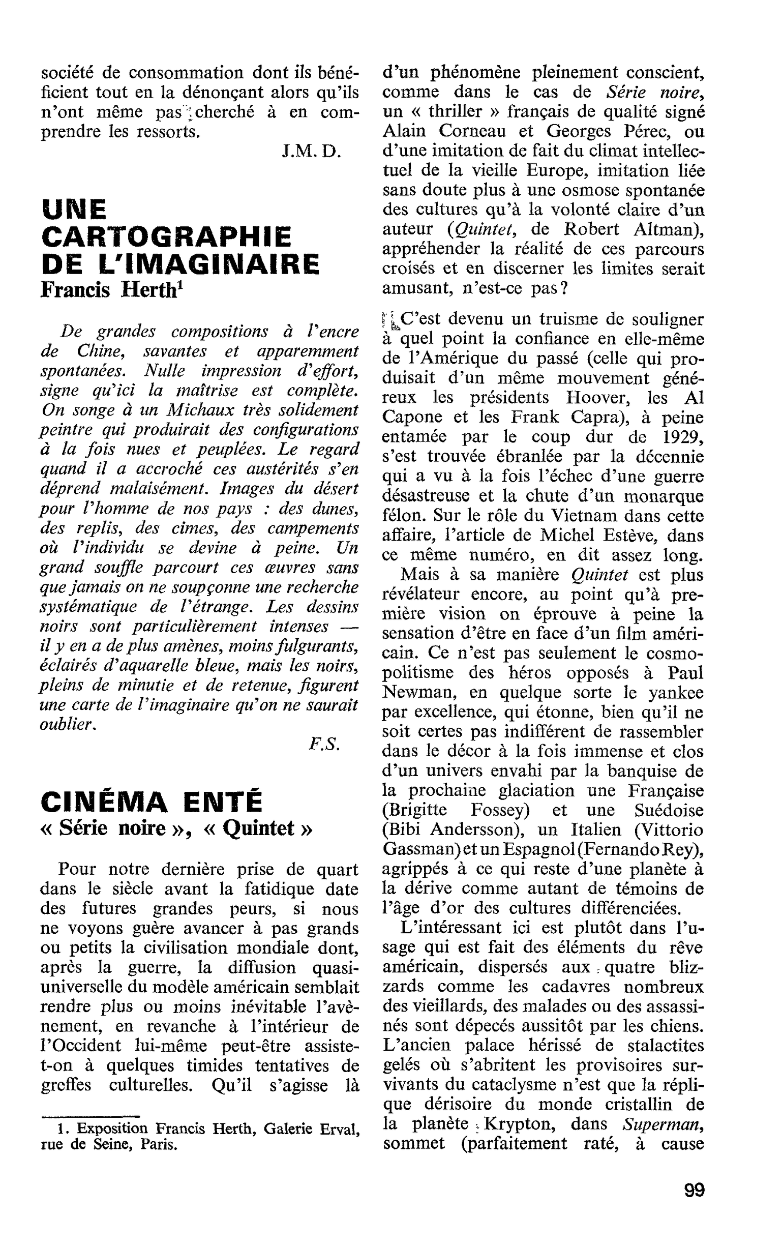 CINÉMA ENTÉ « Série noire », « Quintet »