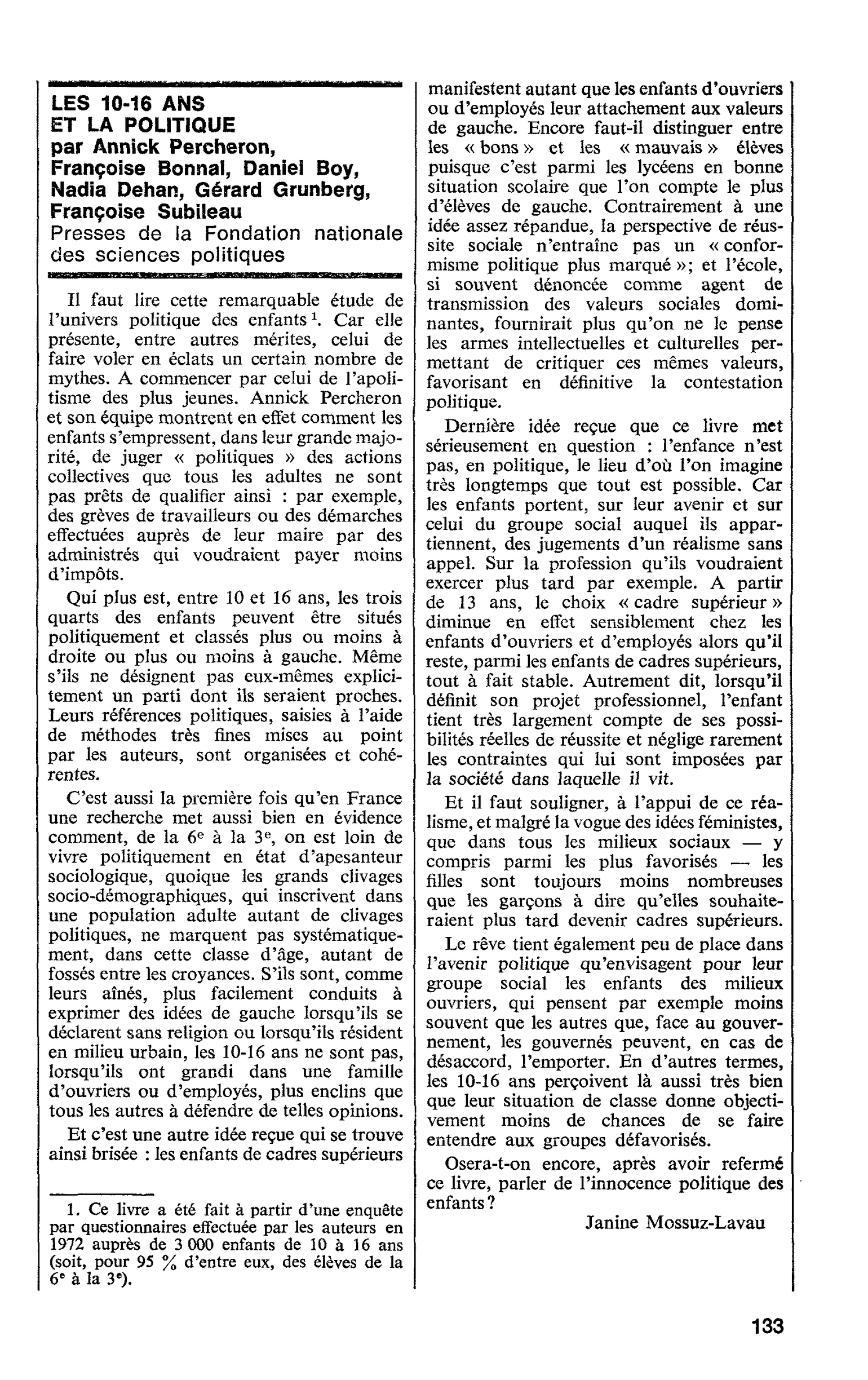 LES 10-16 ANS ET LA POLITIQUE par Annick Percheron, Françoise Bonnal, Daniel Boy, Nadia Dehan, Gérard Grunberg, Françoise Subileau