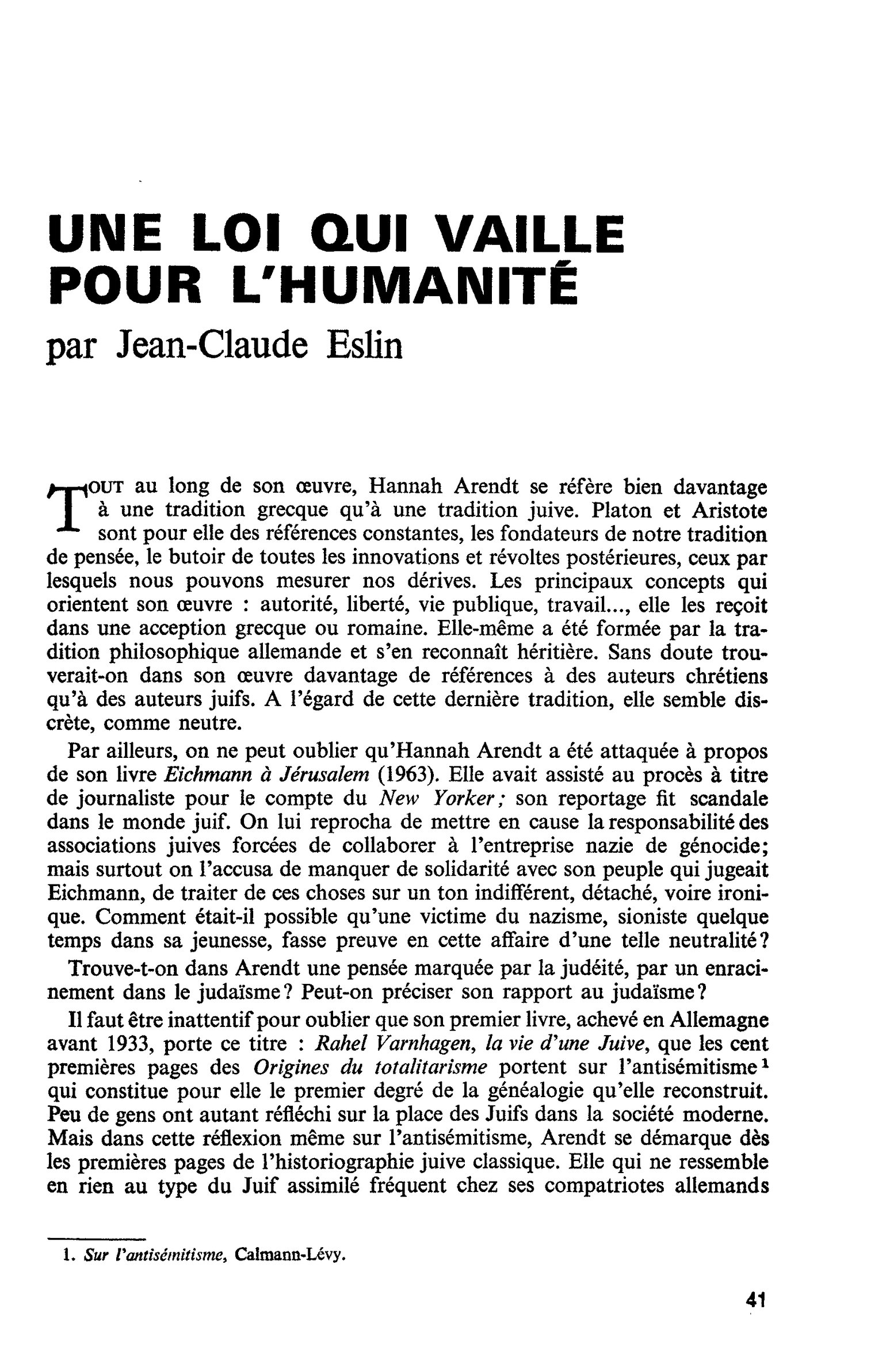 UNE LOI QUI VAILLE POUR L’HUMANITÉ