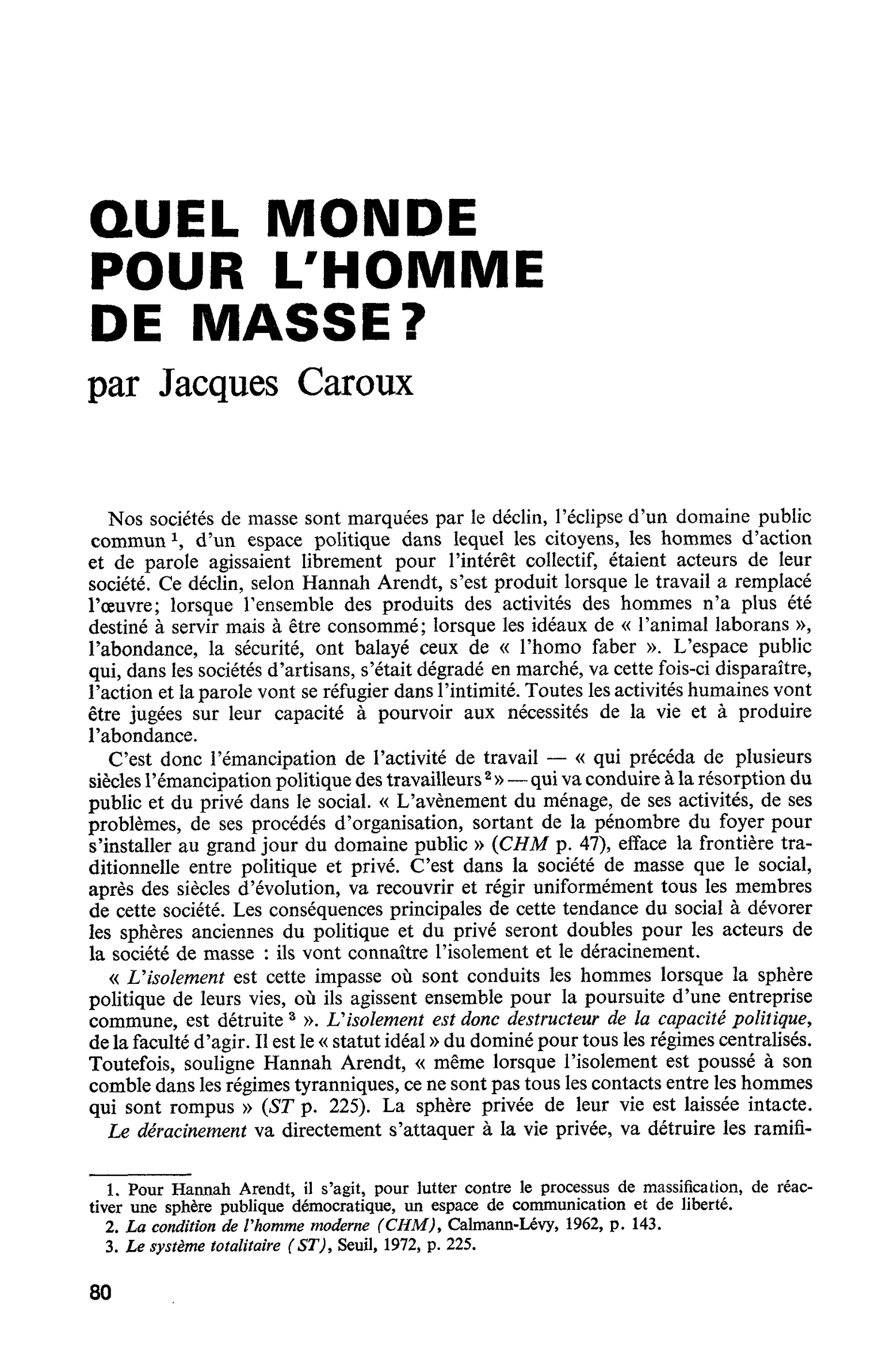 QUEL MONDE POUR L’HOMME DE MASSE ?