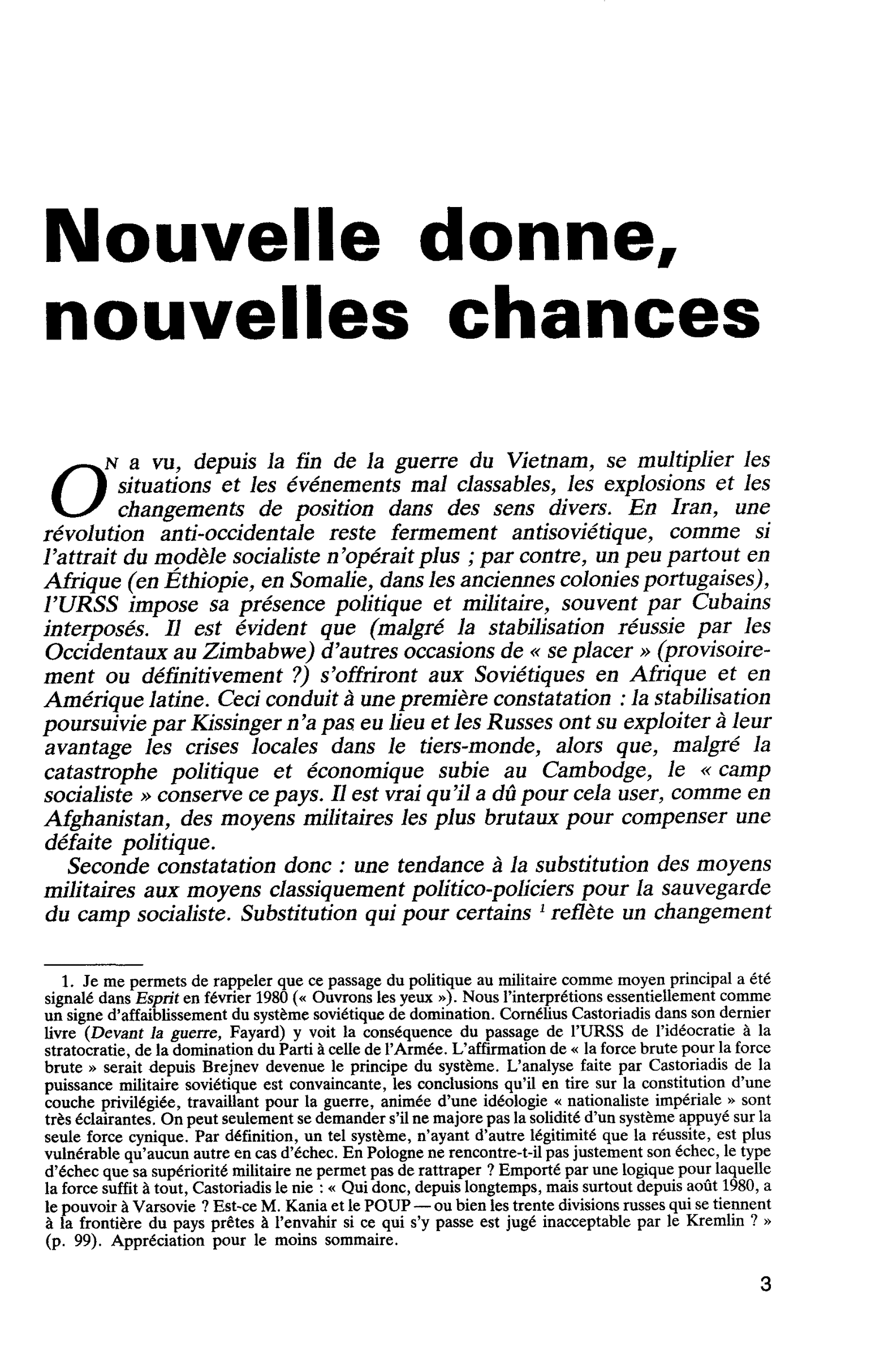 Nouvelle donne, nouvelles chances