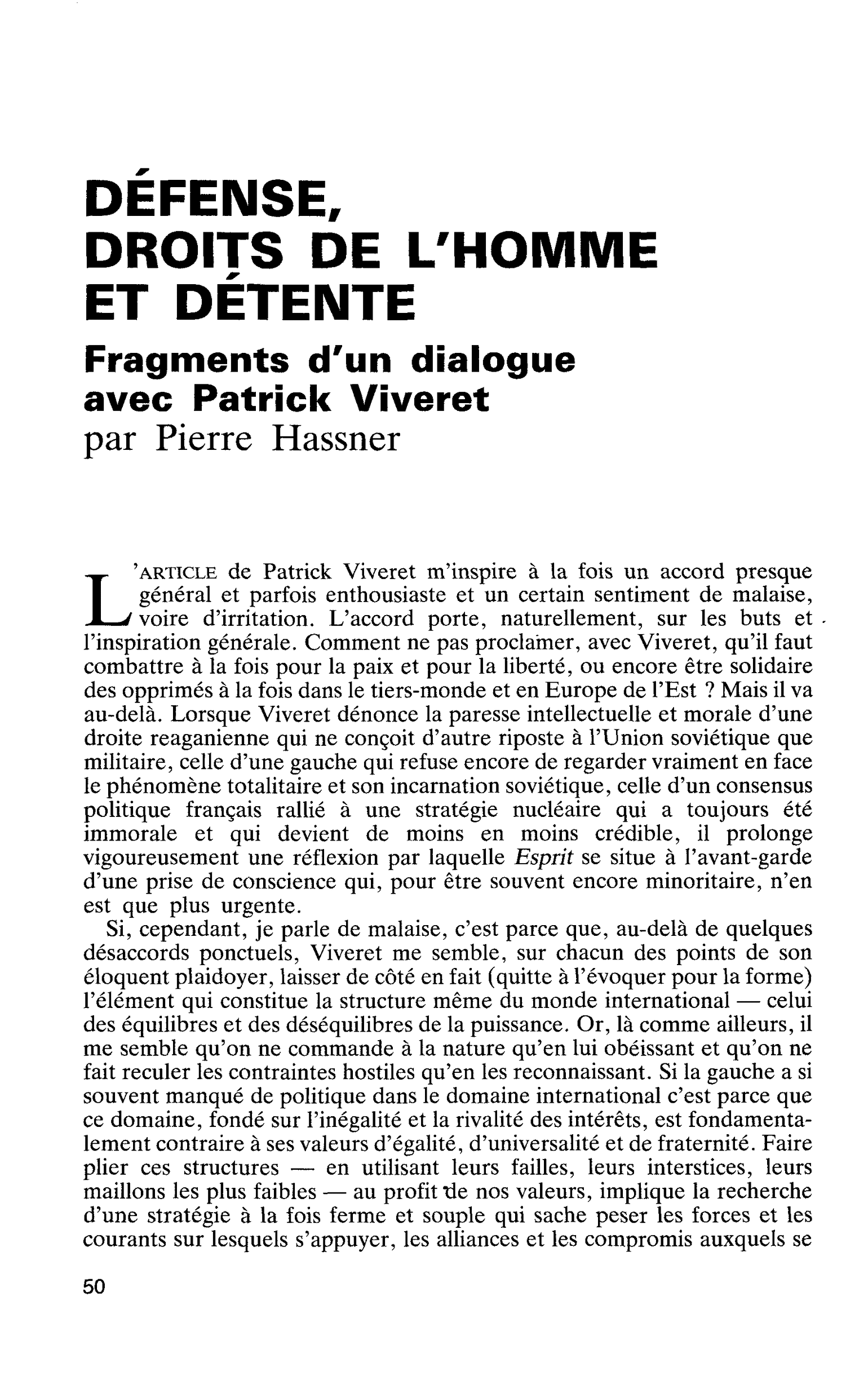 DÉFENSE, DROITS DE L’HOMME ET DÉTENTE. Fragments d’un dialogue avec Patrick Viveret