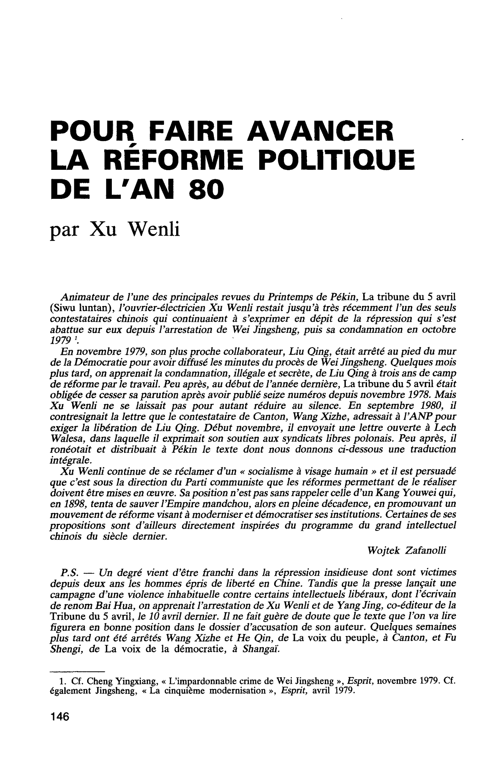 POUR FAIRE AVANCER LA RÉFORME POLITIQUE DE L’AN 80