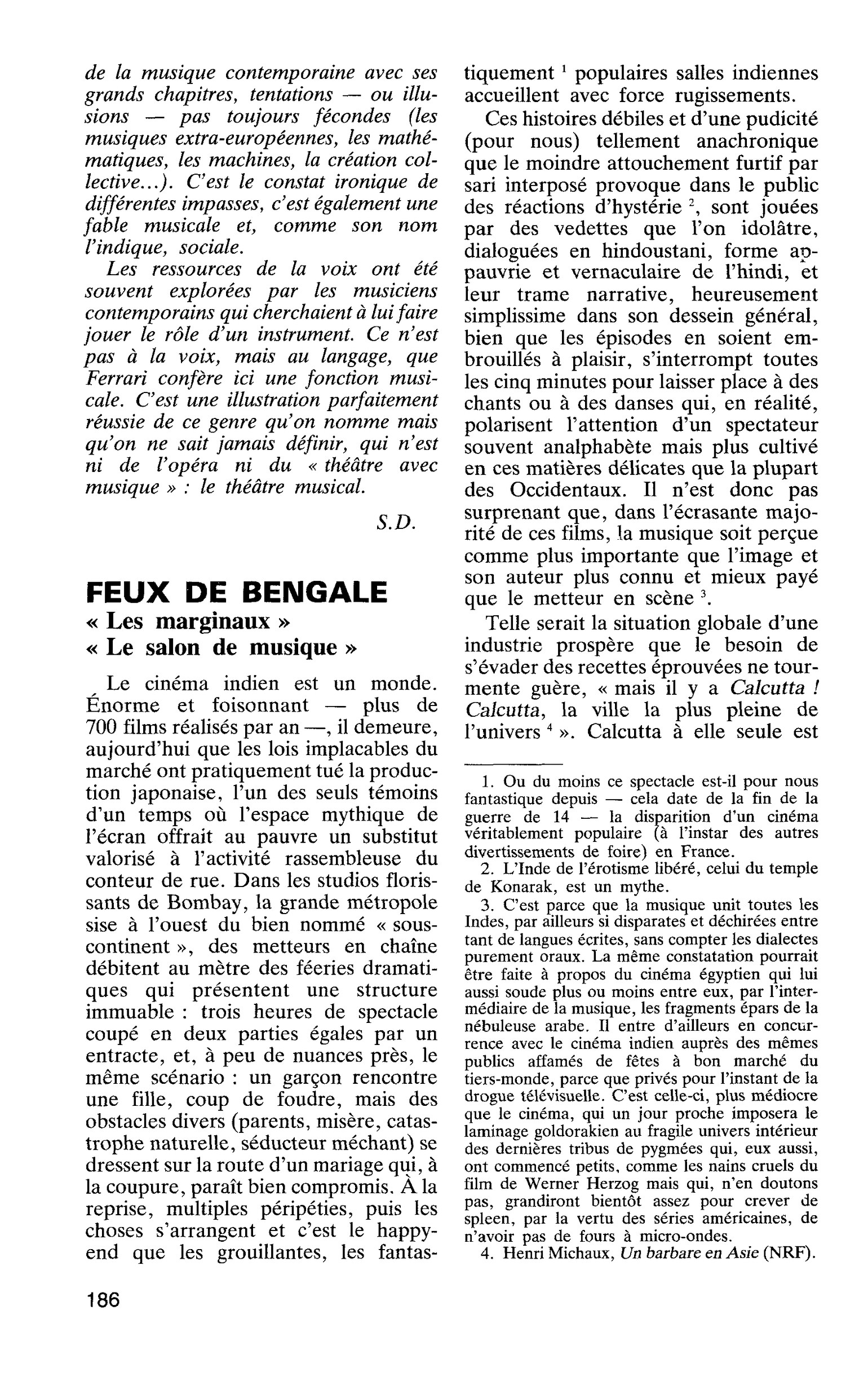 FEUX DE BENGALE « Les marginaux » « Le salon de musique »