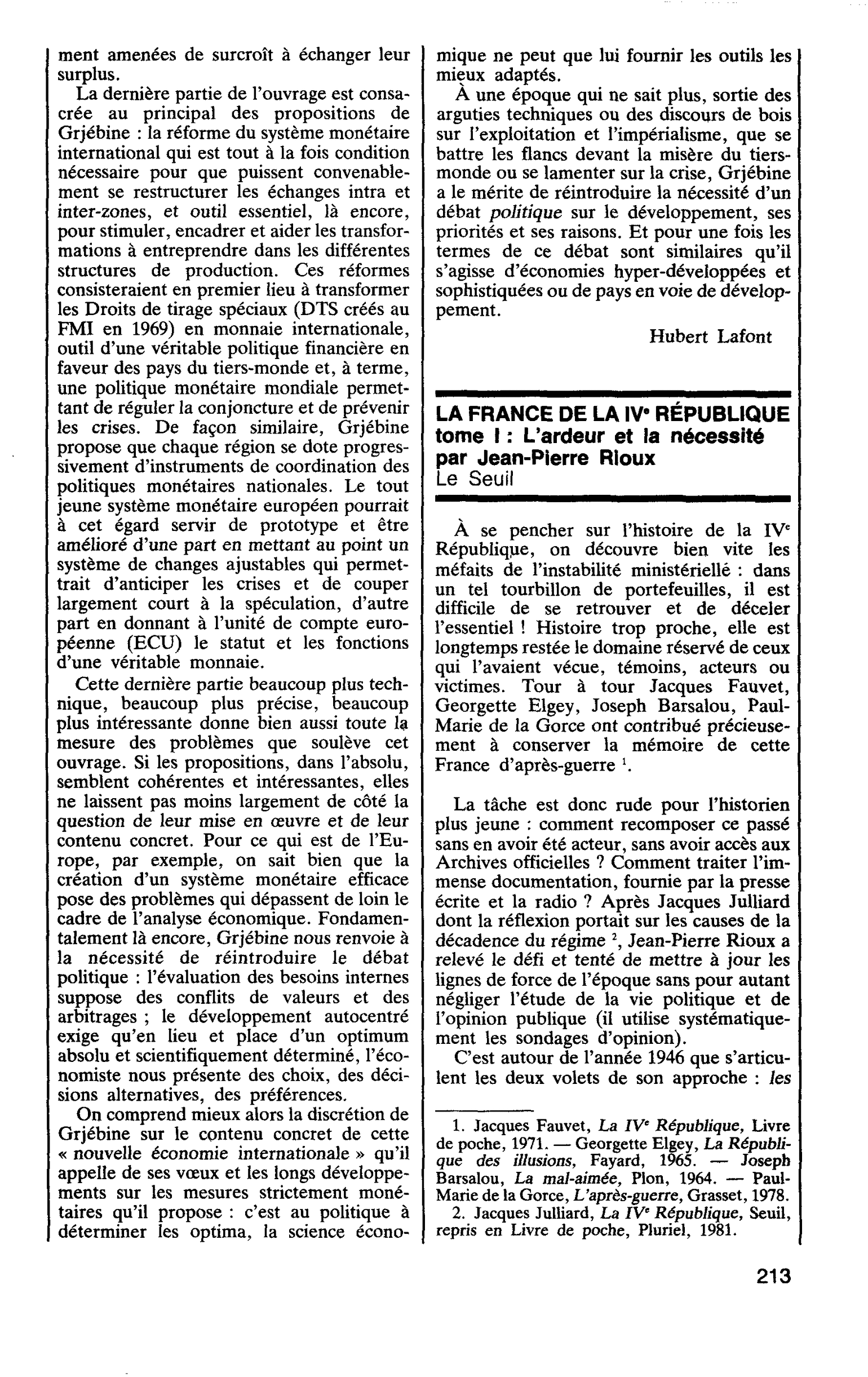 LA FRANCE DE LA IVe REPUBLIQUE tome I : L’ardeur et la nécessité par Jean-Pierre Rioux