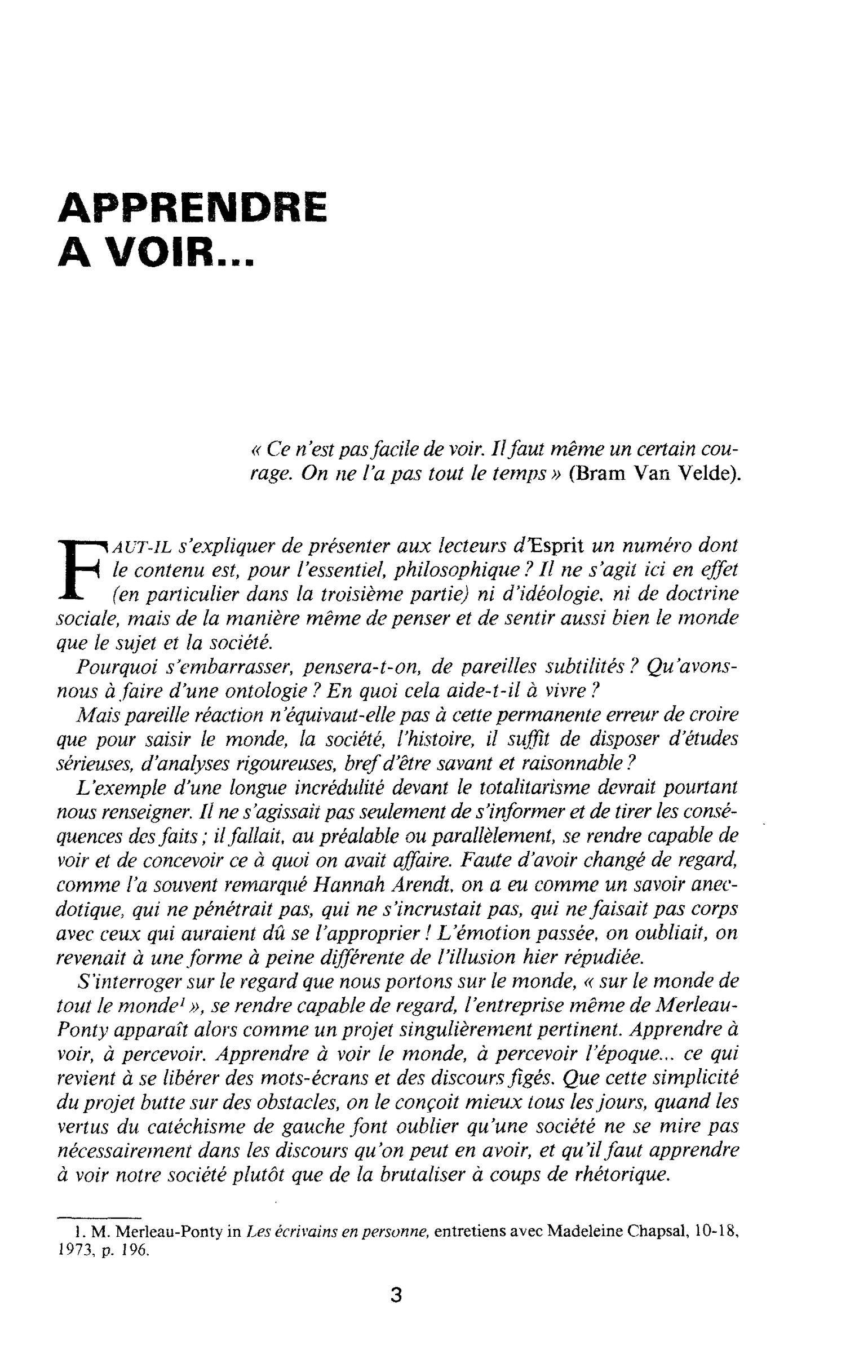 APPRENDRE A VOIR…