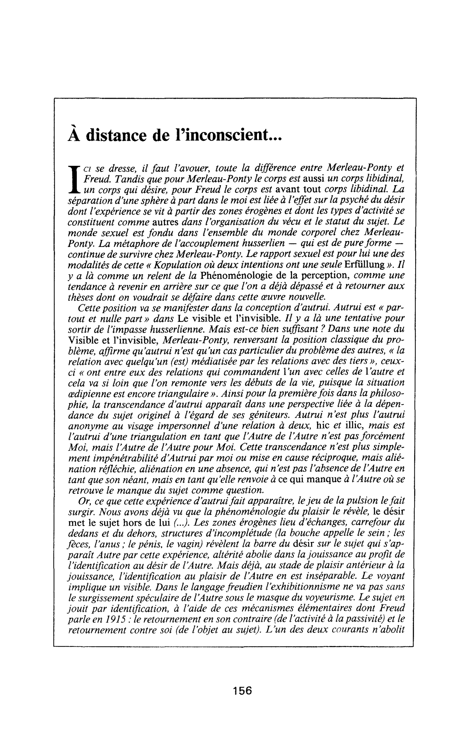 À distance de l’inconscient…