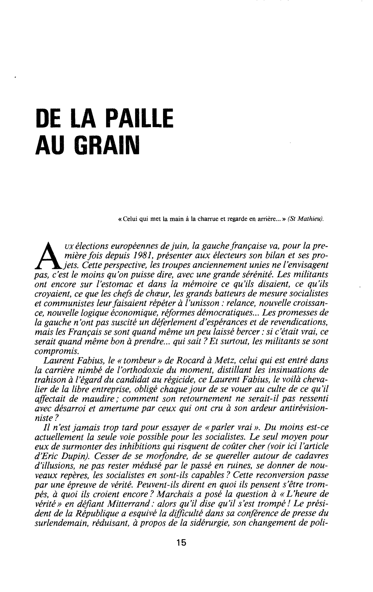 DE LA PAILLE AU GRAIN