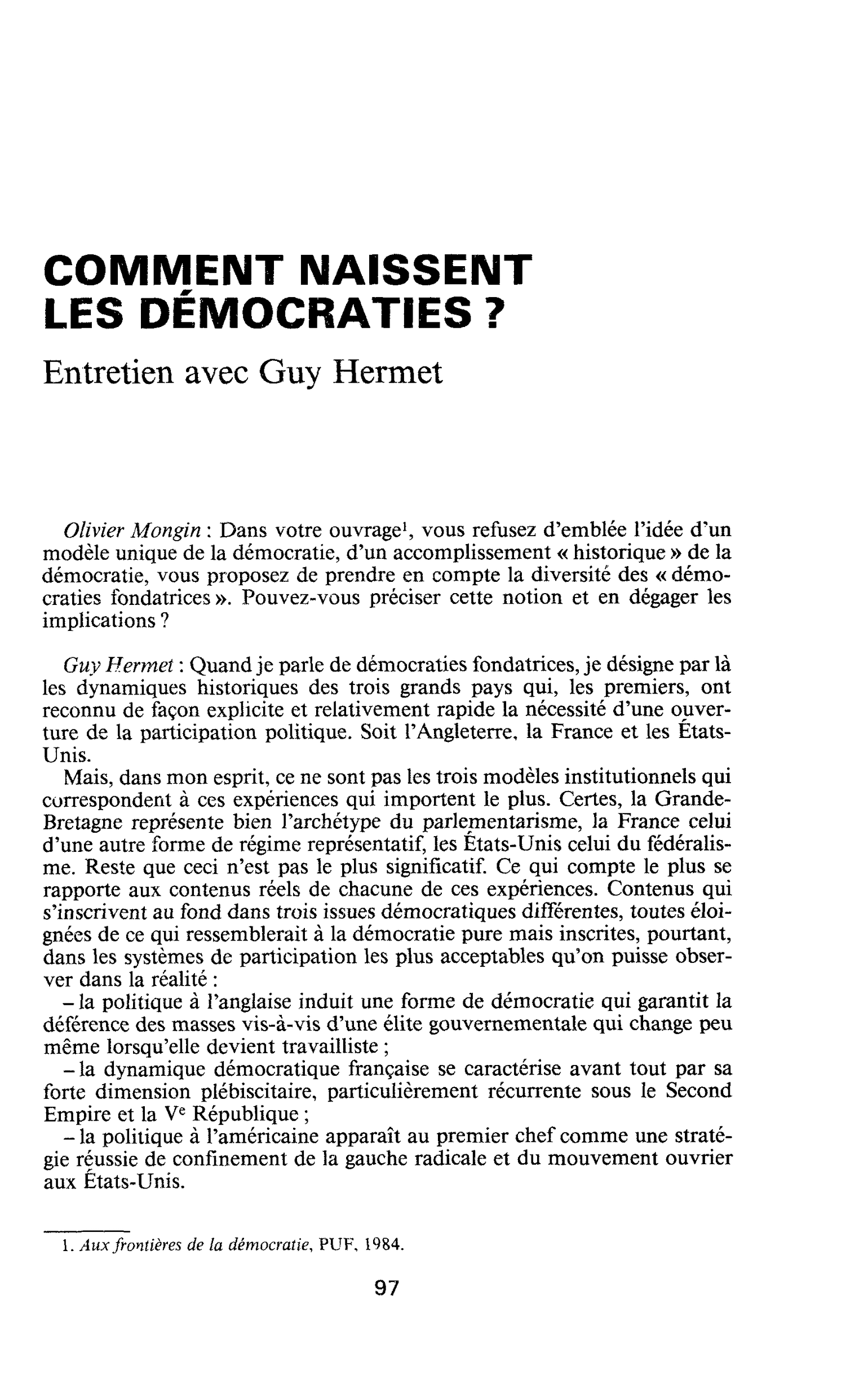 COMMENT NAISSENT LES DÉMOCRATIES ? Entretien avec Guy Hermet