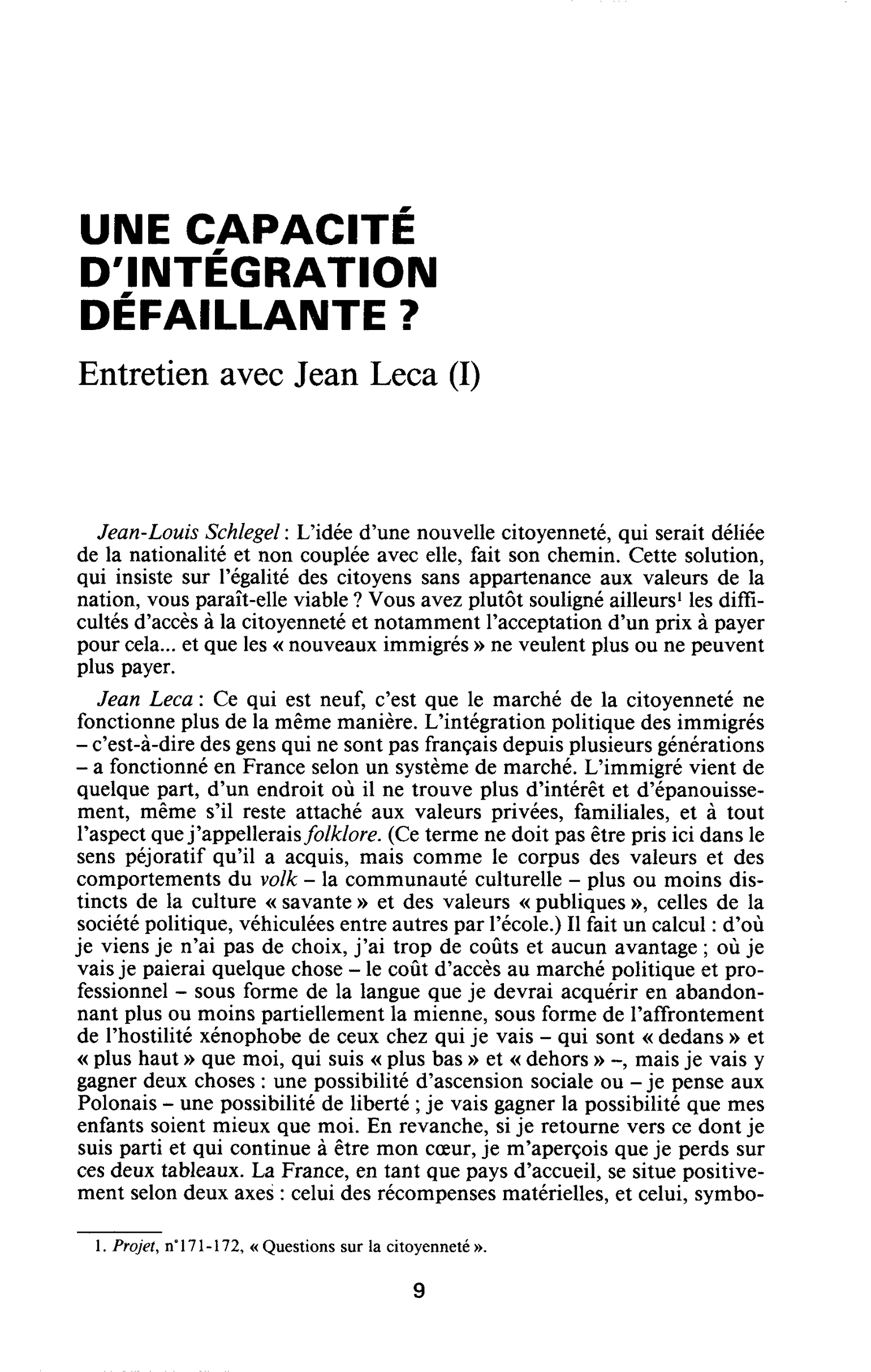 UNE CAPACITÉ D’INTÉGRATION DÉFAILLANTE ? Entretien avec Jean Leca