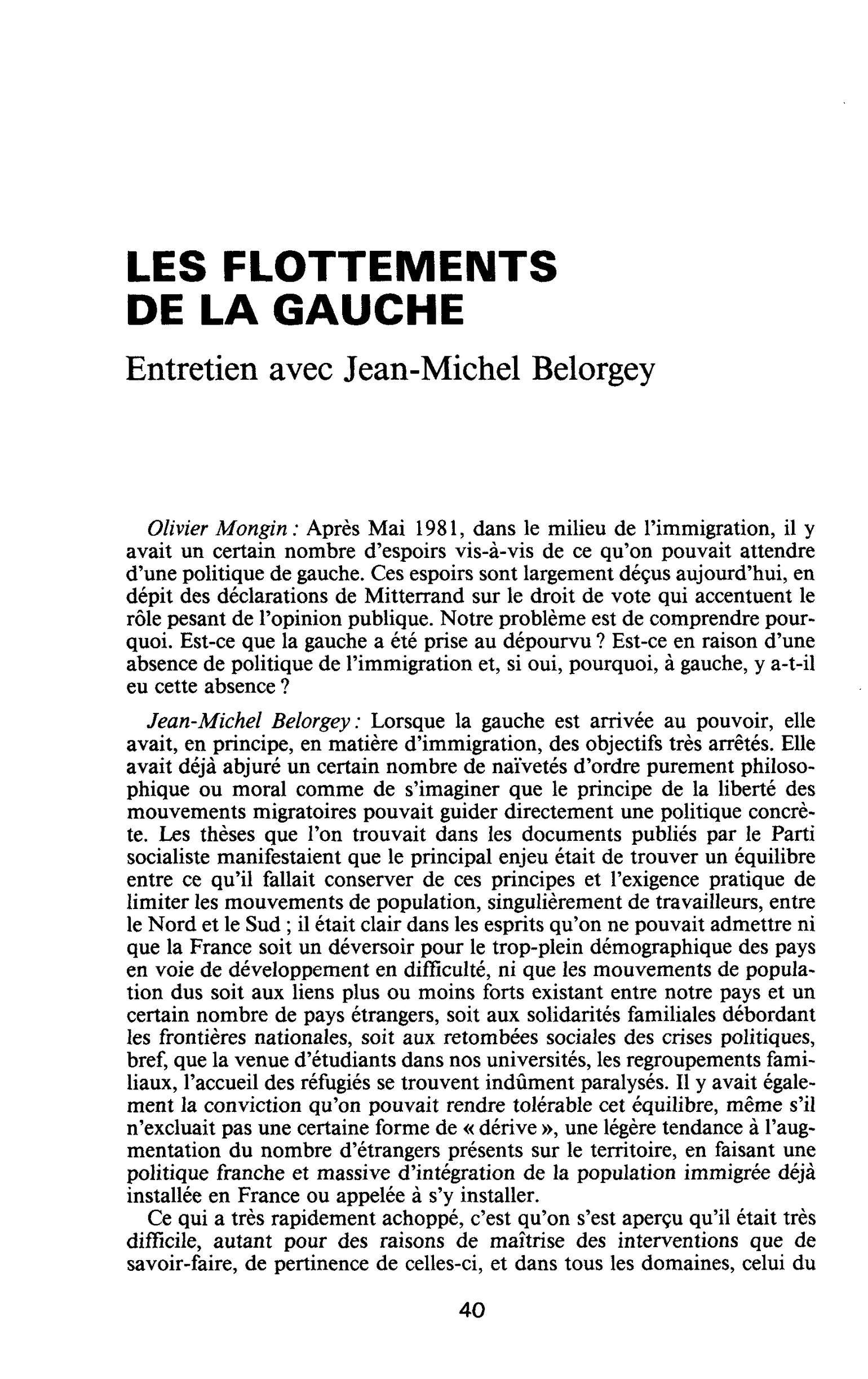 LES FLOTTEMENTS DE LA GAUCHE. Entretien avec Jean-Michel Belorgey