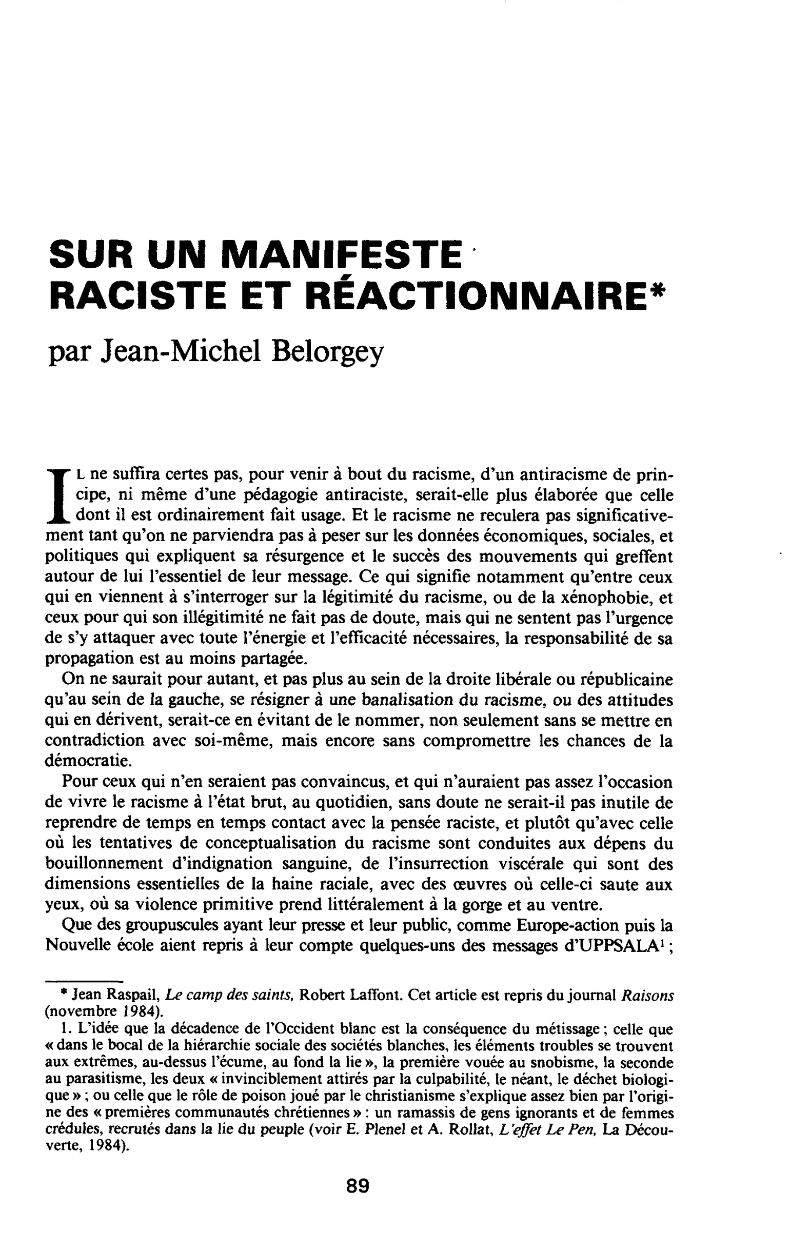 SUR UN MANIFESTE RACISTE ET RÉACTIONNAIRE