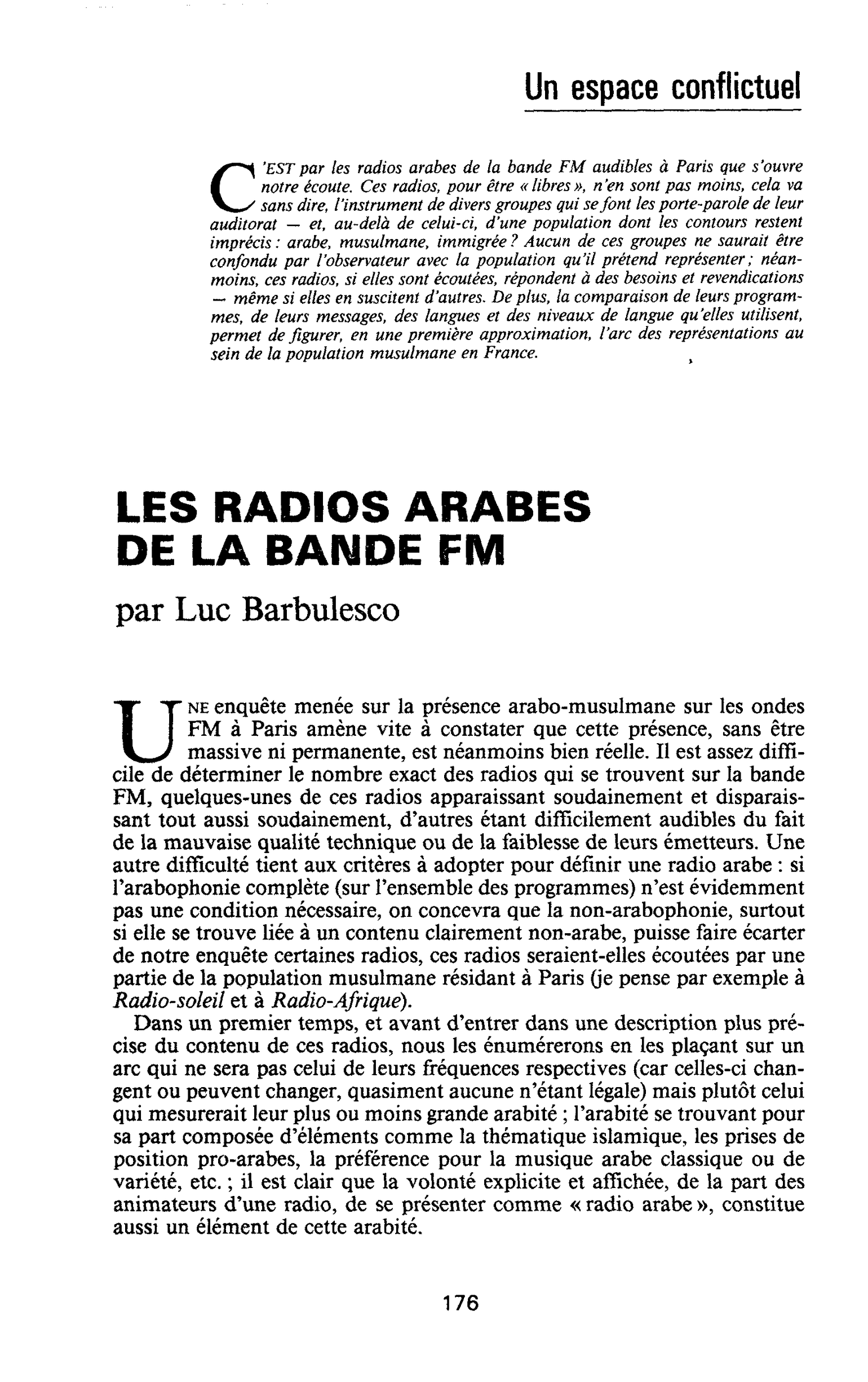Un espace conflictuel