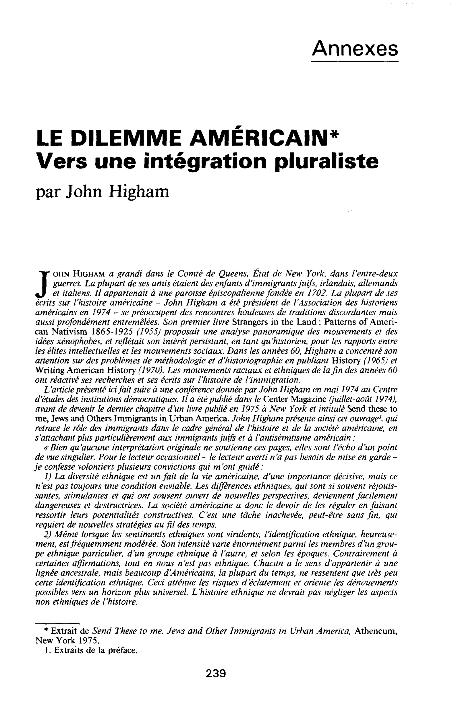 LE DILEMME AMERICAIN. Vers une intégration pluraliste
