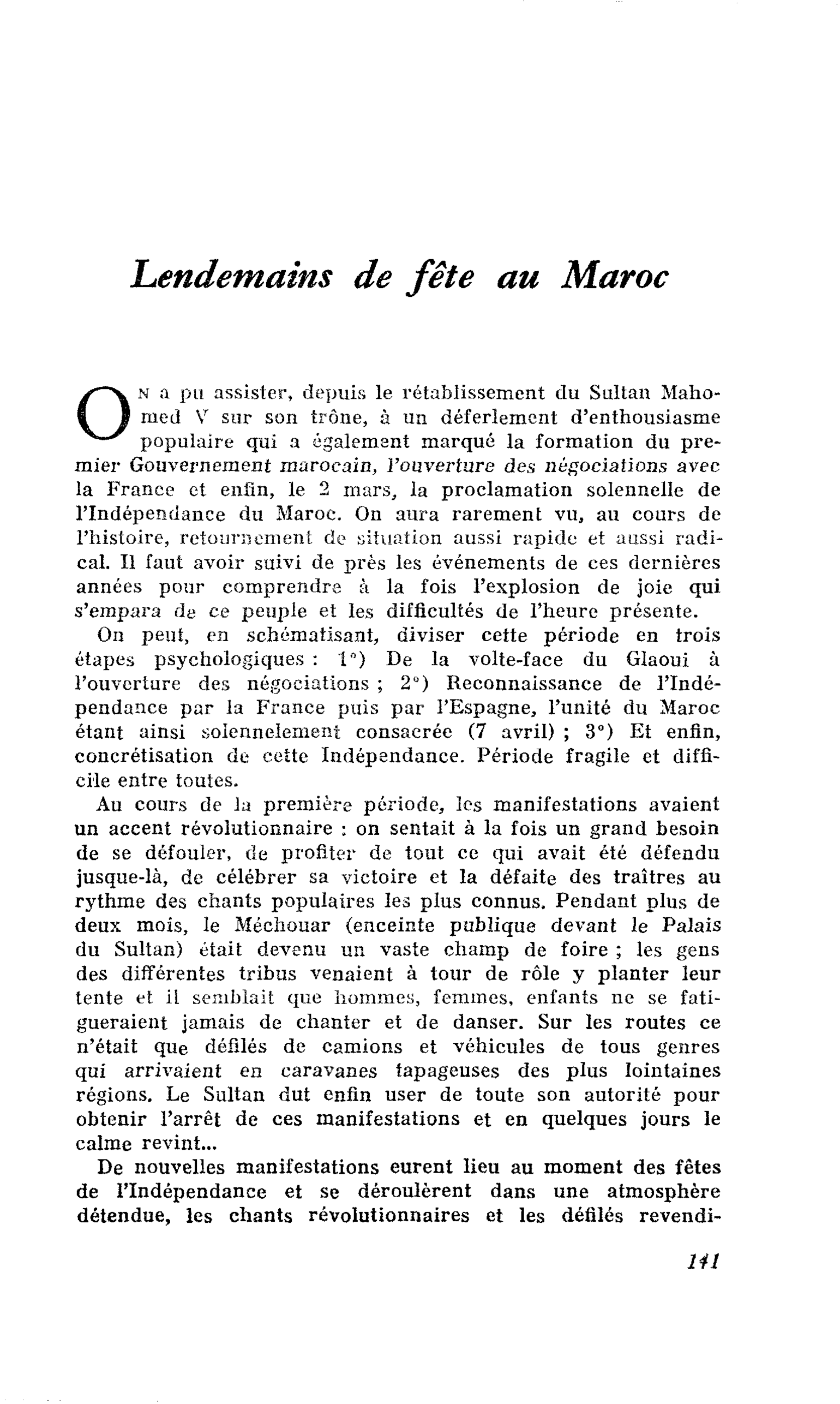 Lendemains de fête au Maroc