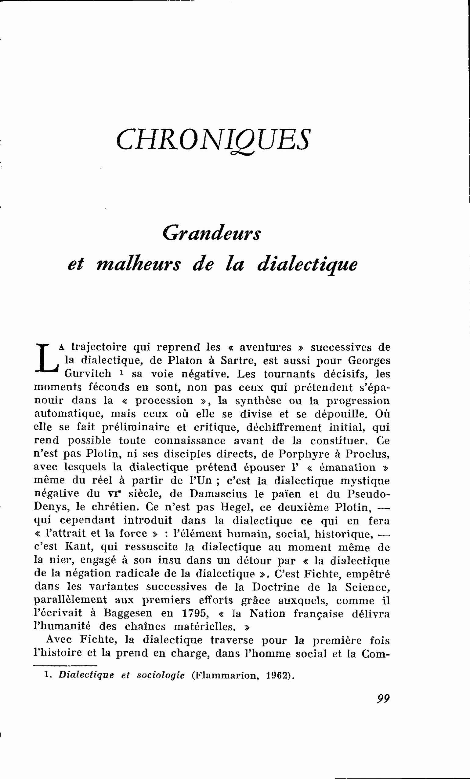 Grandeurs et malheurs de la dialectique