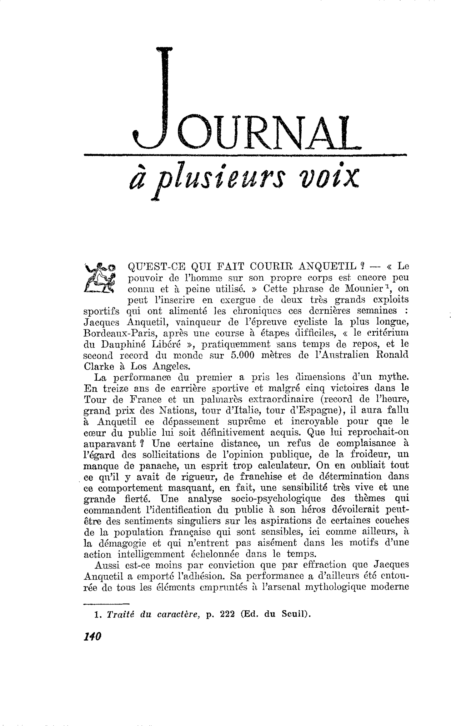 QU’EST-CE QUI FAIT COURIR ANQUETIL ?