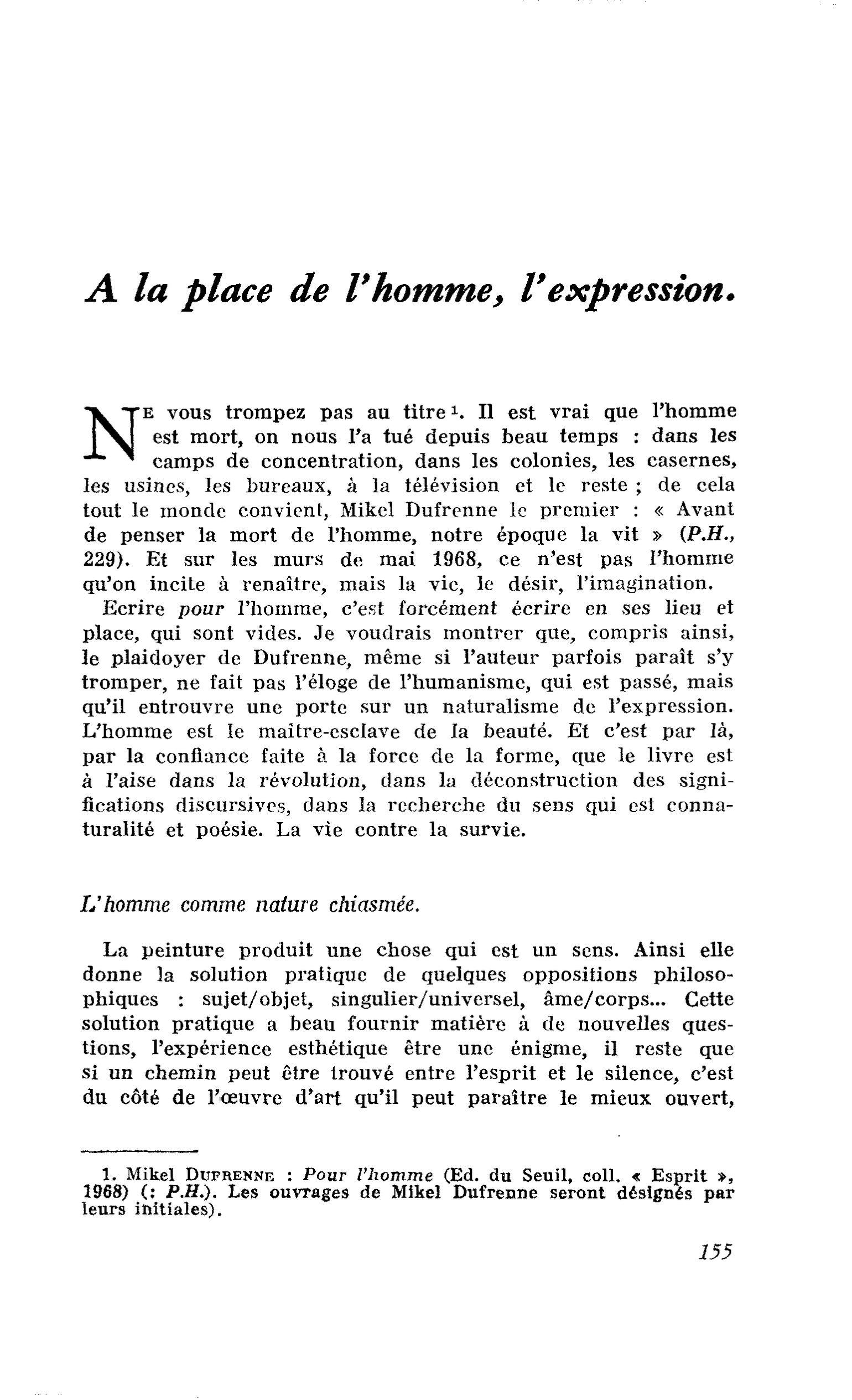 A la place de l’homme, l’expression