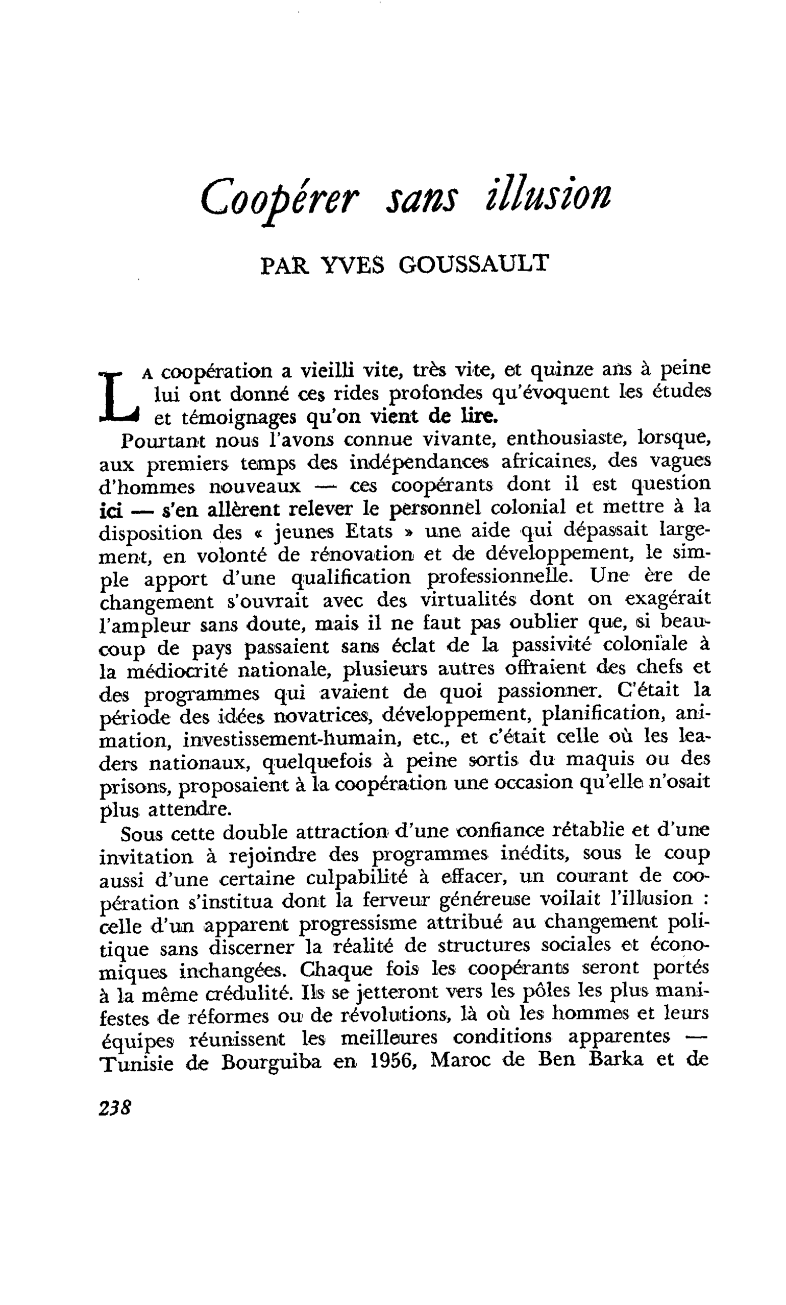 Coopérer sans illusion