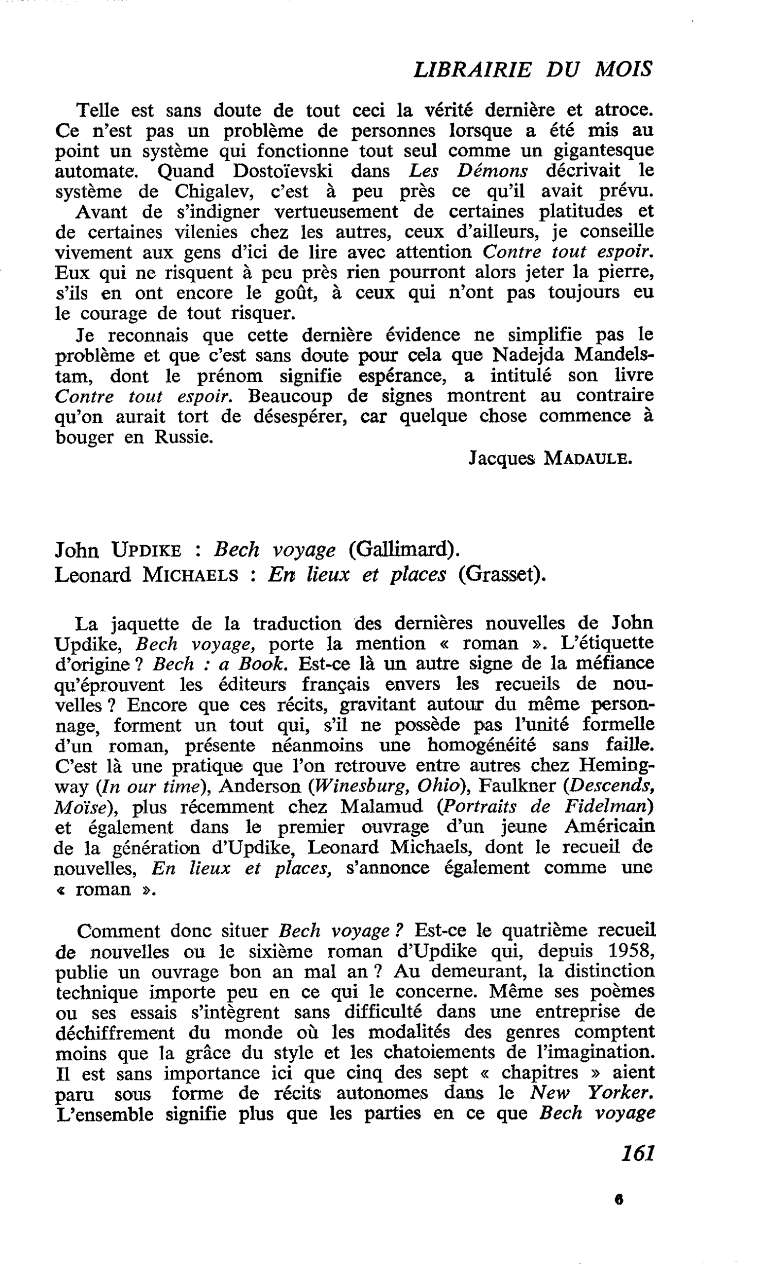 John Updike : Bech voyage. Léonard Michaels : En lieux et places